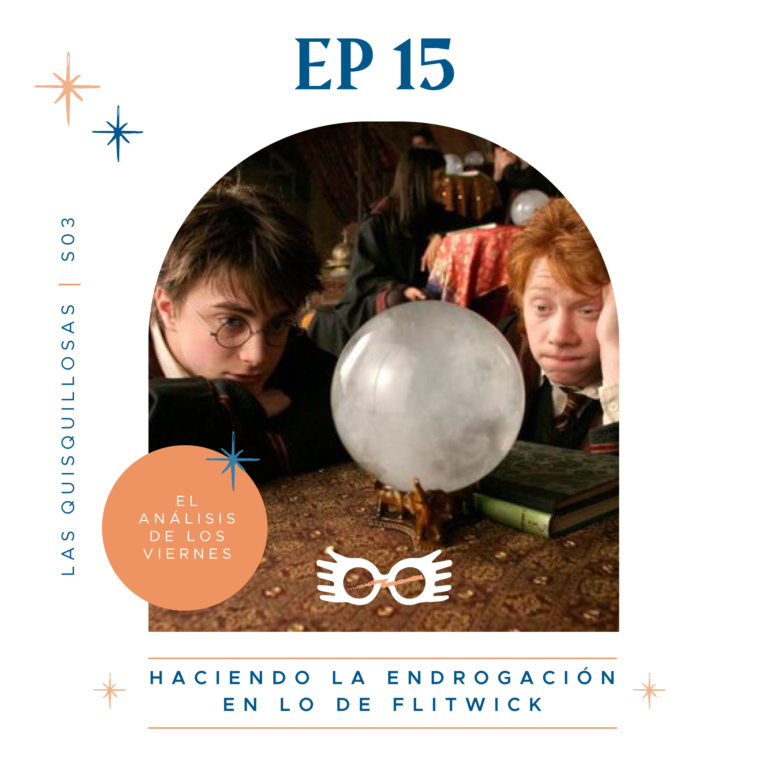 S03 E15 Haciendo la endrogación en lo de Flitwick | El Análisis episode artwork
