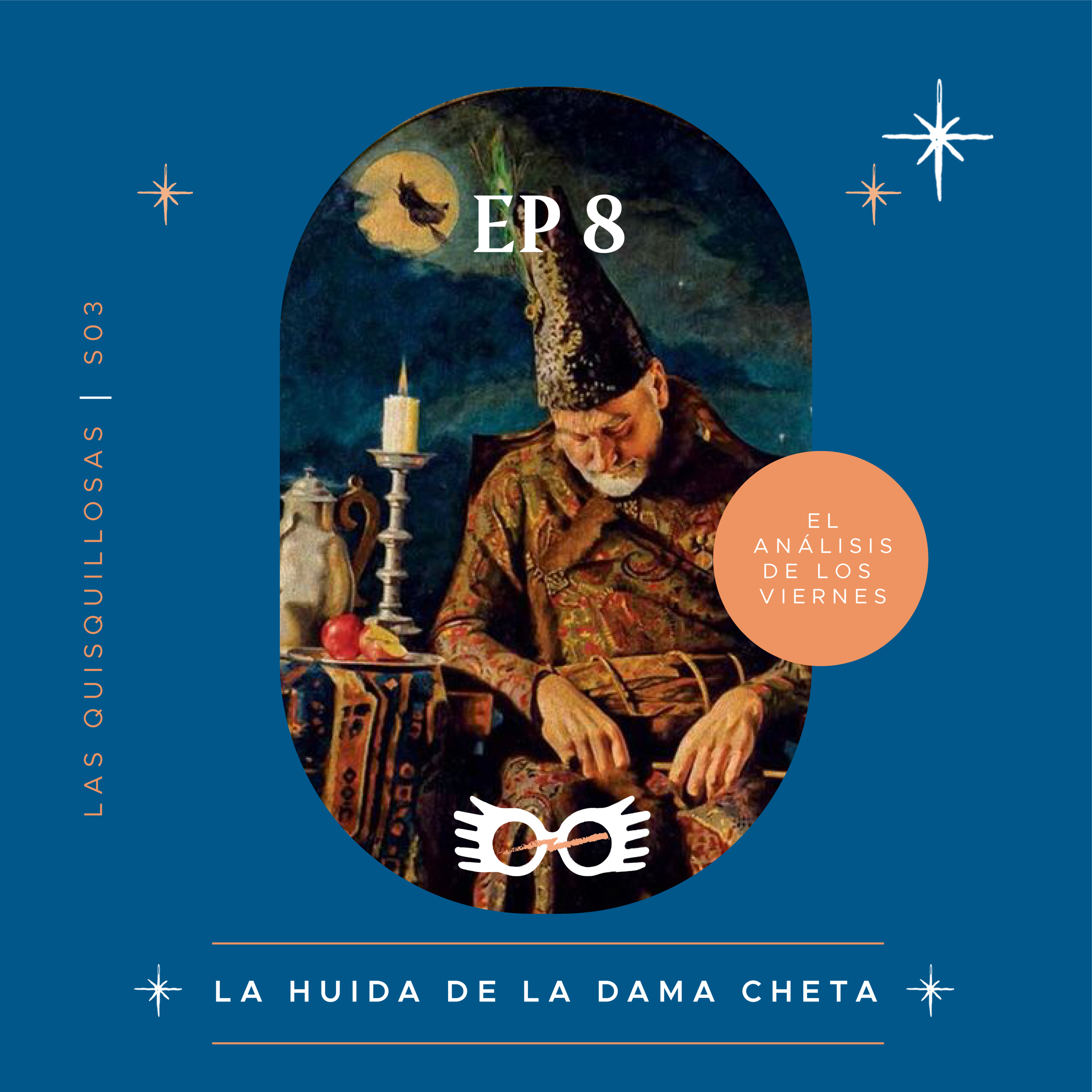 S03 E08 La huida de la Dama Cheta | El Análisis episode artwork