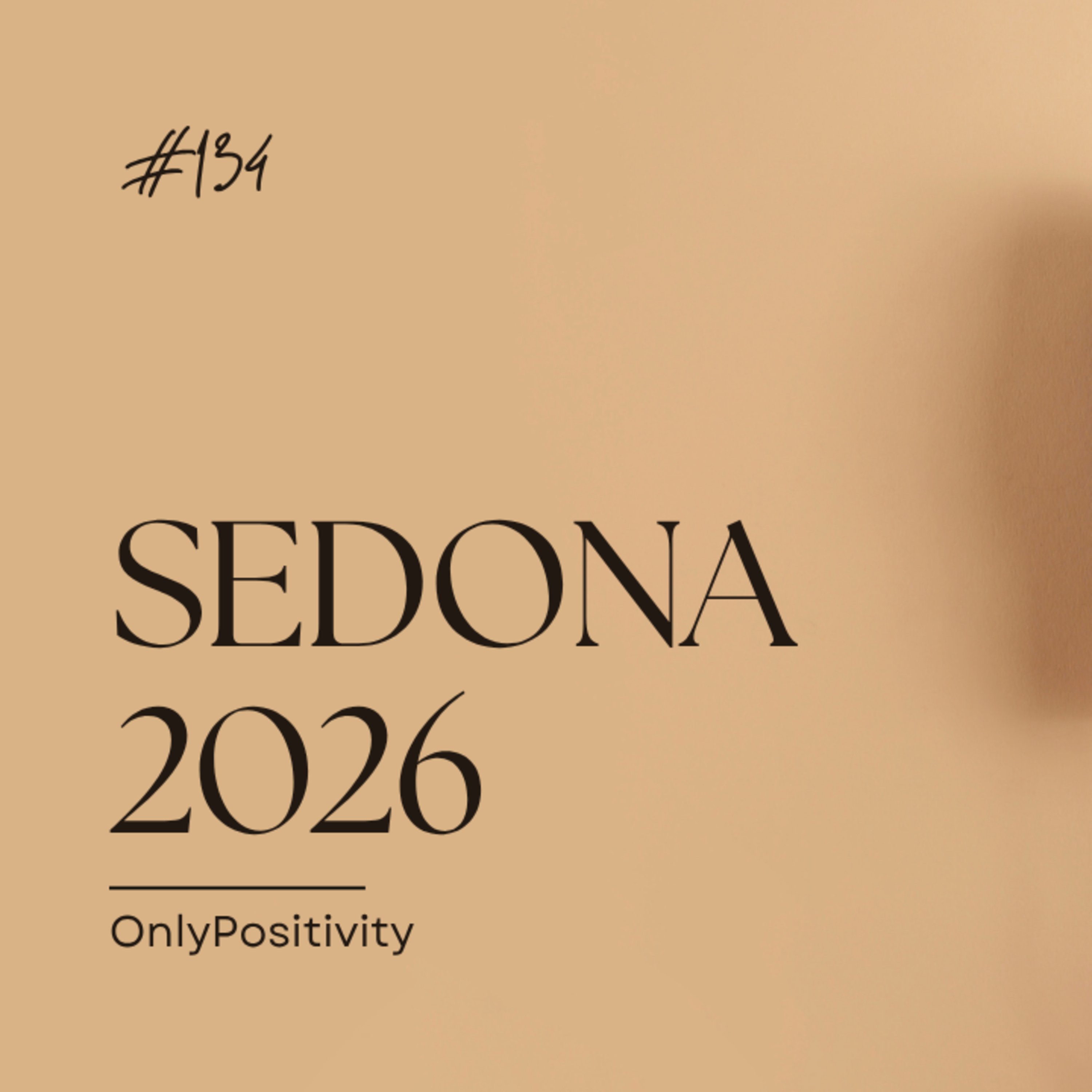 Elevated Thoughts #134 - Sedona 2026 episode artwork