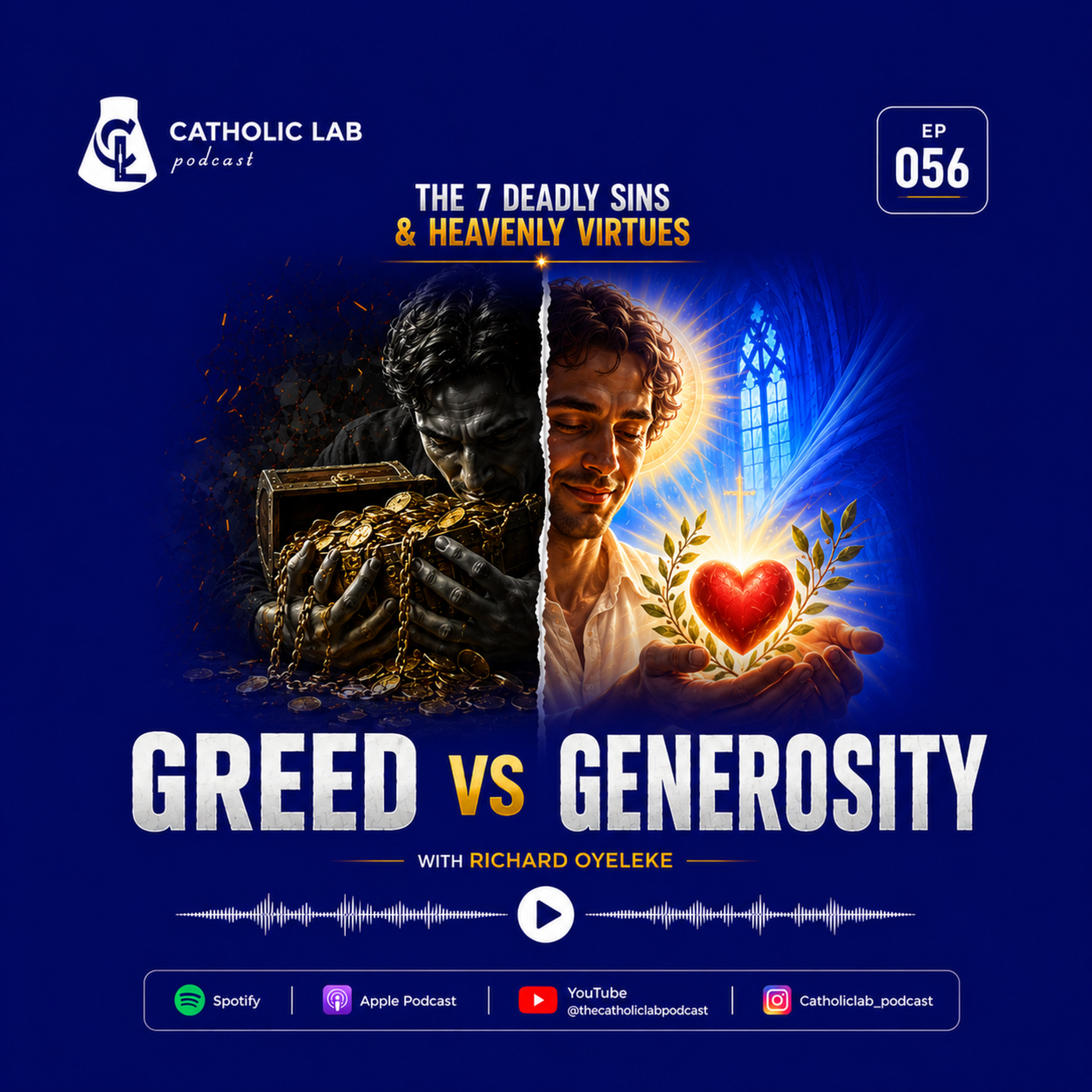 056_ The 7 Deadly Sins and Heavenly Virtues_Greed vs Generosity episode artwork