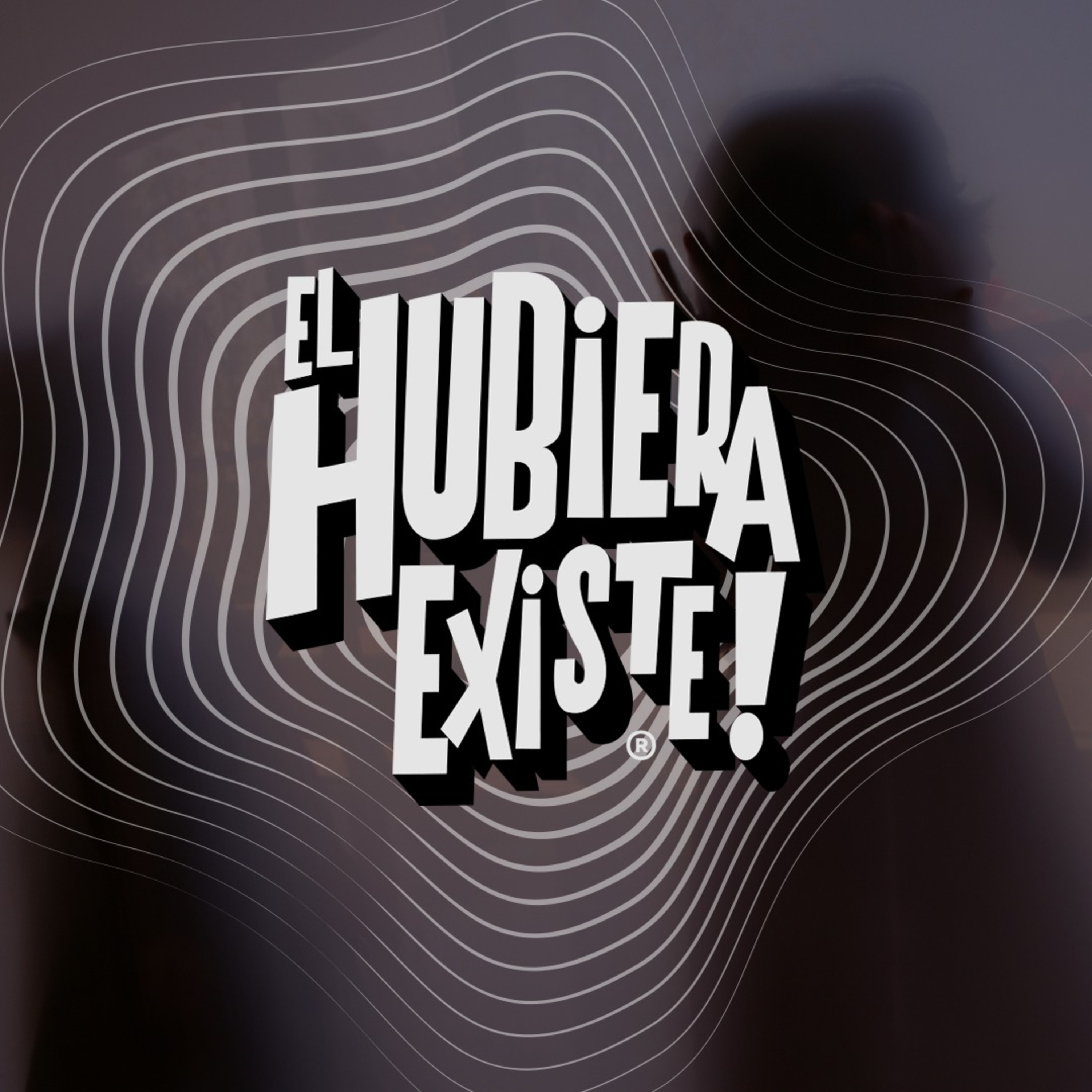 El Hubiera Existe