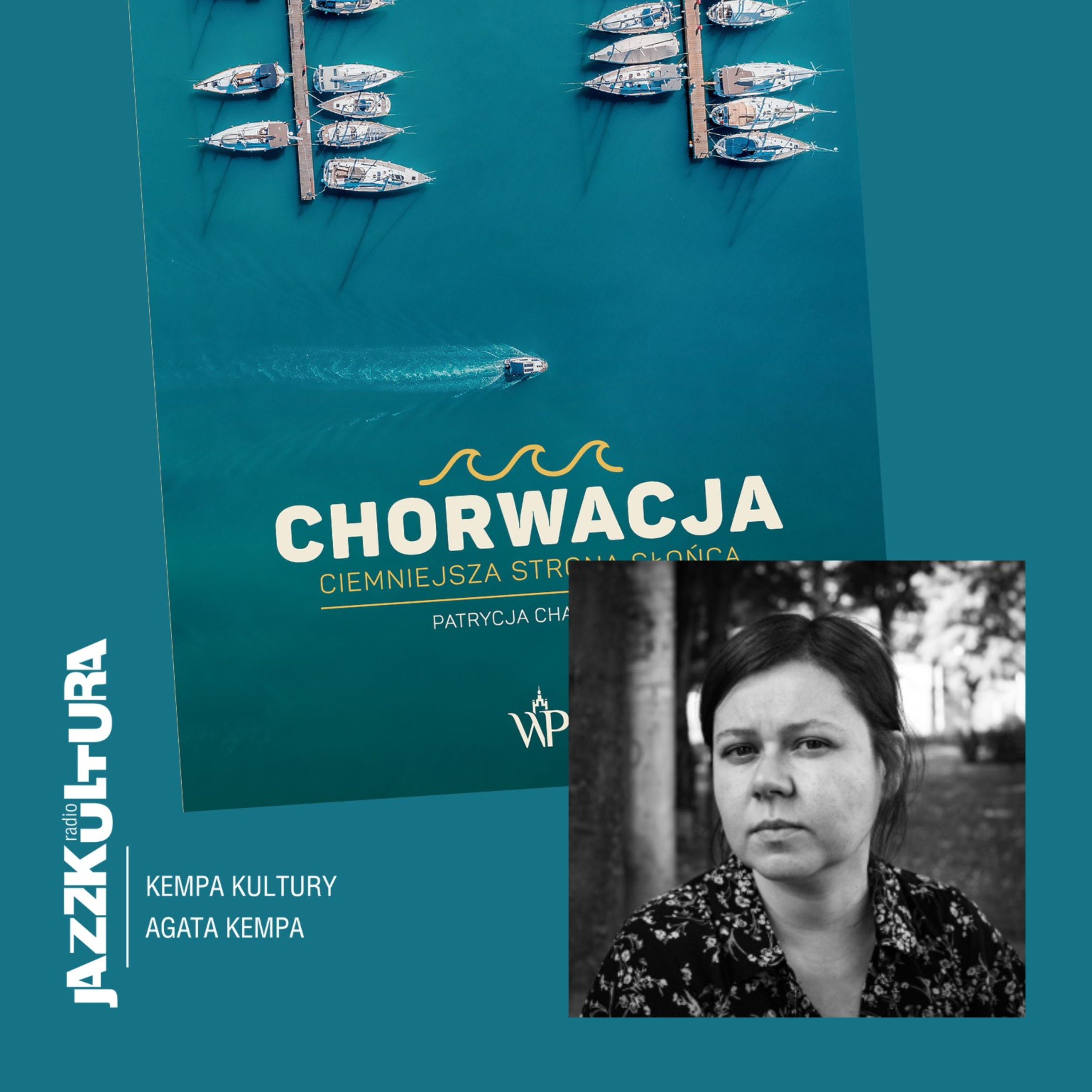 Chorwacja. Ciemniejsza strona słońca | Patrycja Chajęcka episode artwork