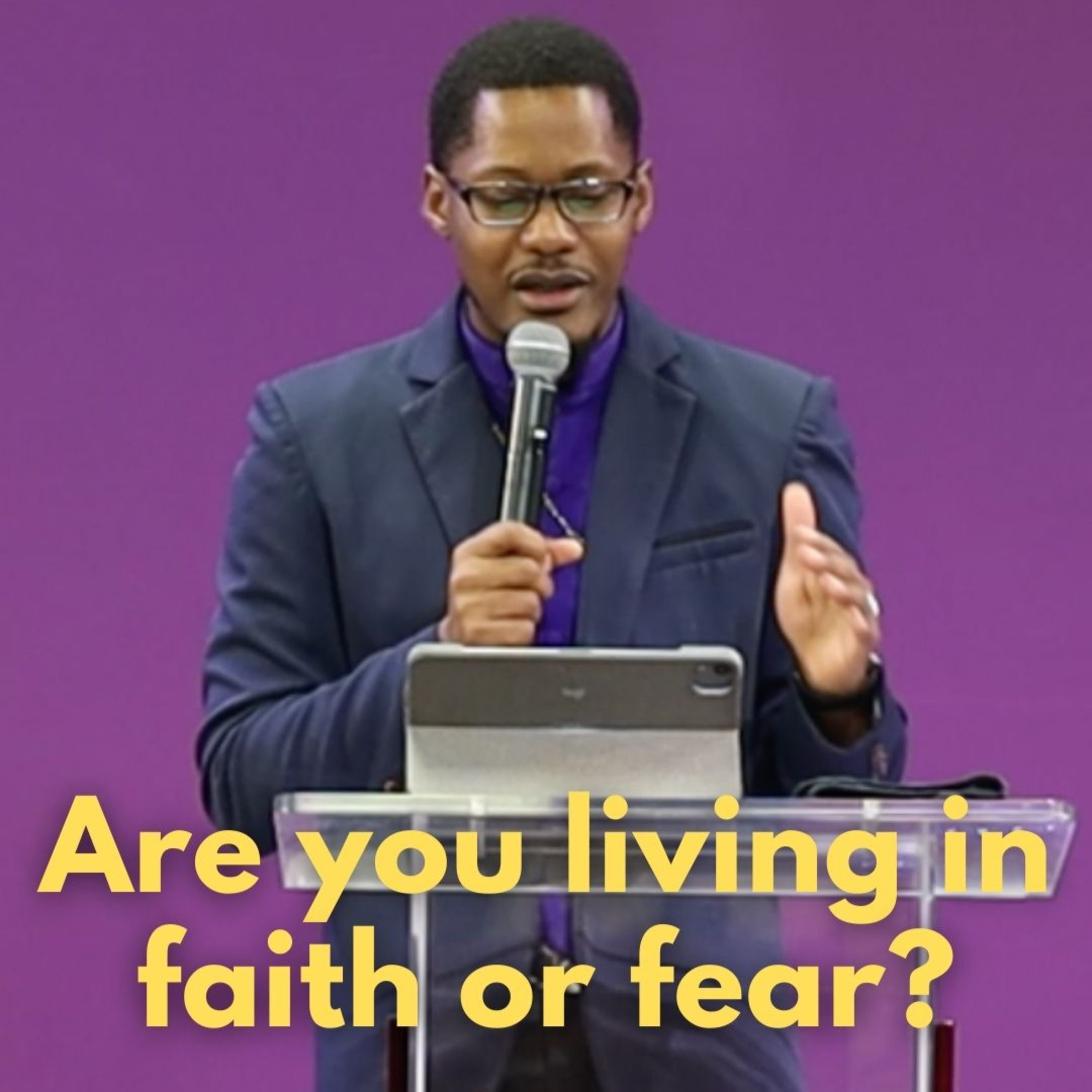 Are you living in faith or fear? | PIPDM | #pipdm #fear #faith episode artwork