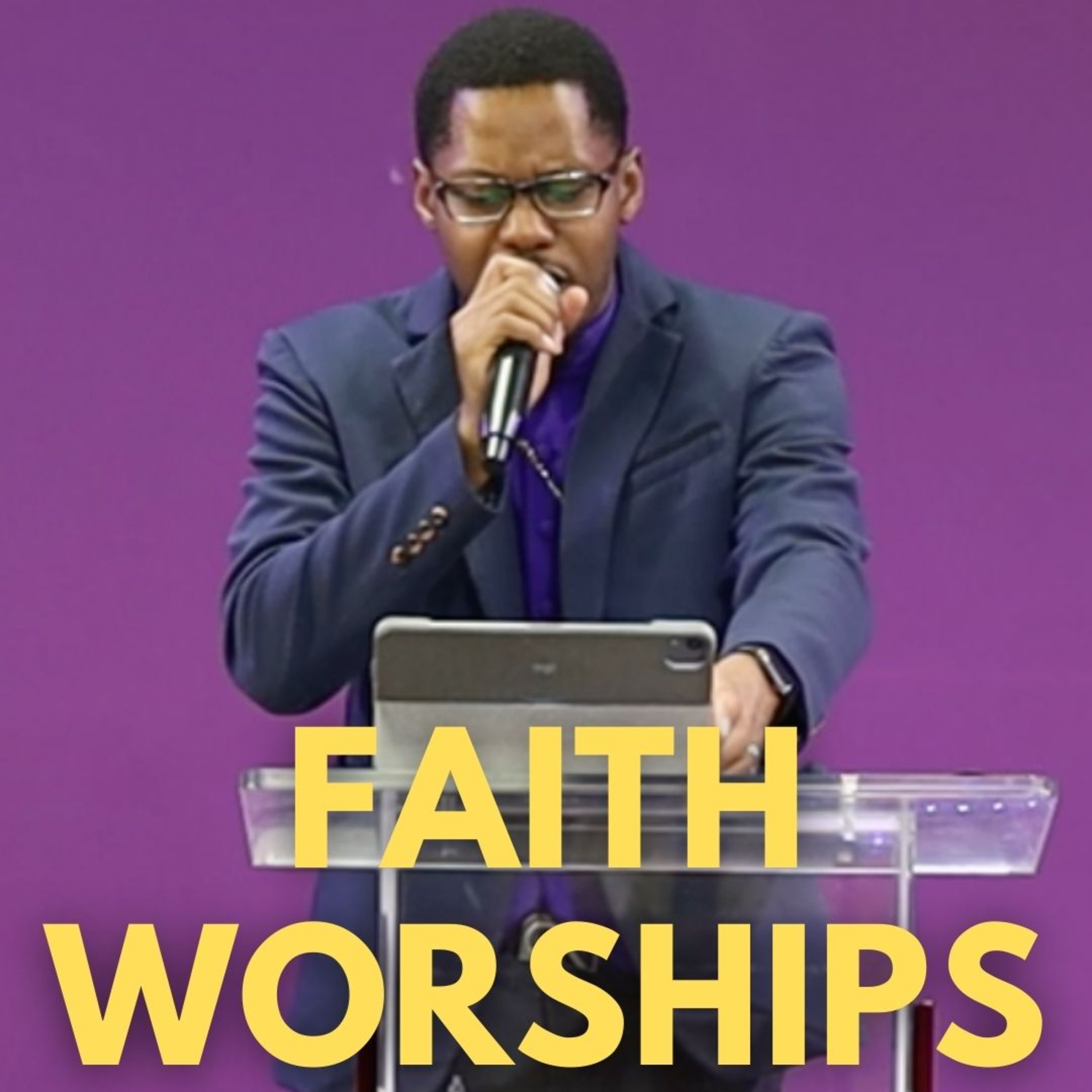 Faith Worships | Bishop Jermain episode artwork