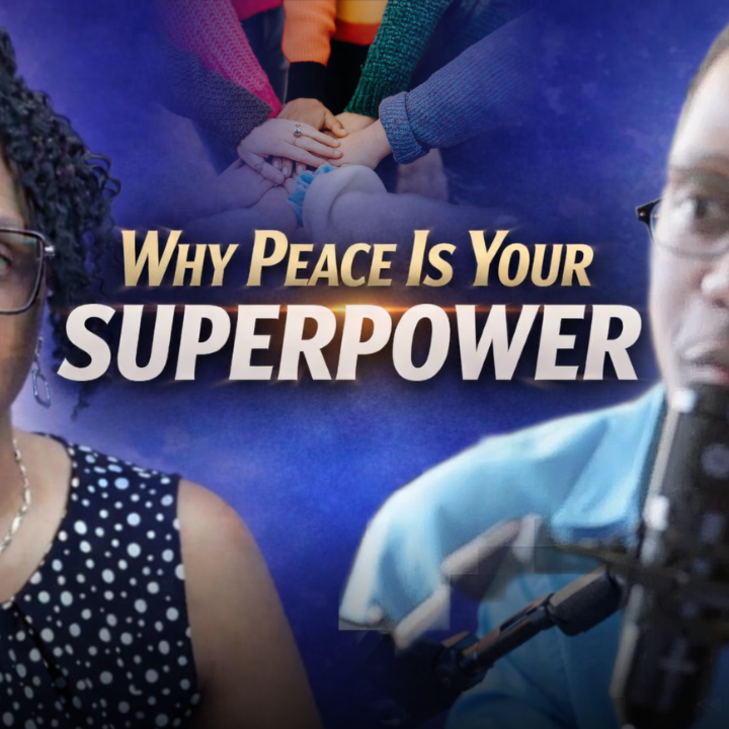 (Part 3 of 9) Love Is PEACE | Why Peace Is Your Superpower? | #peace episode artwork
