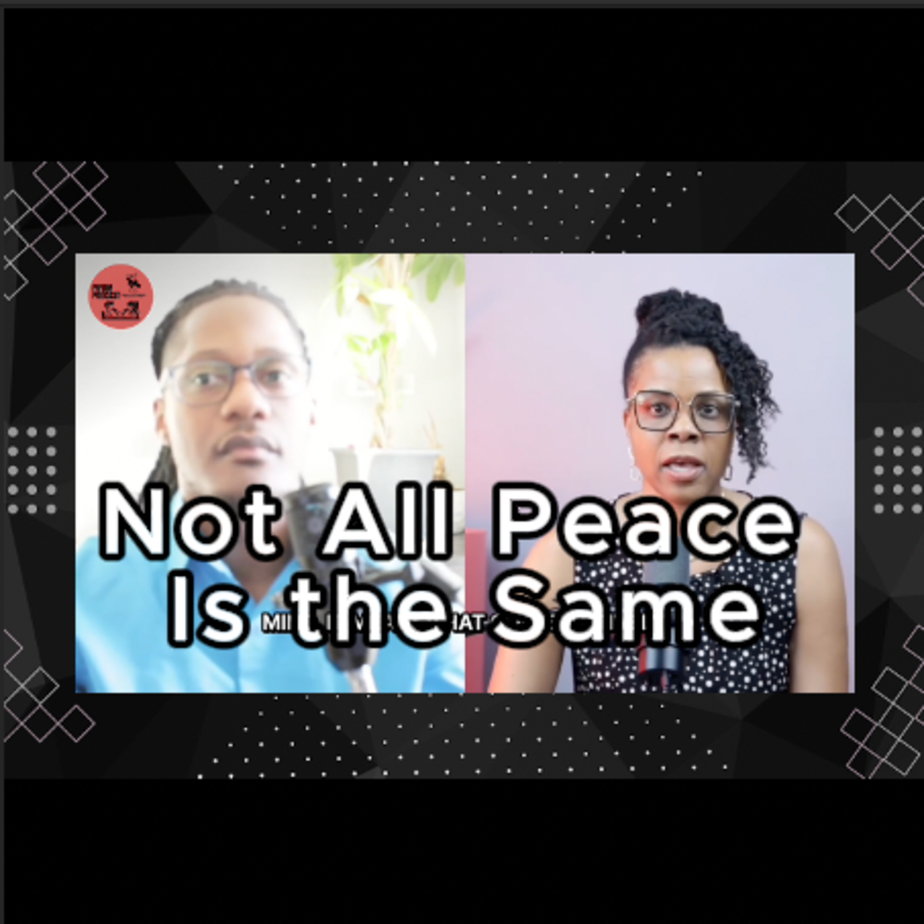 Not All Peace Is the Same / #peace #fruitofthespirit episode artwork
