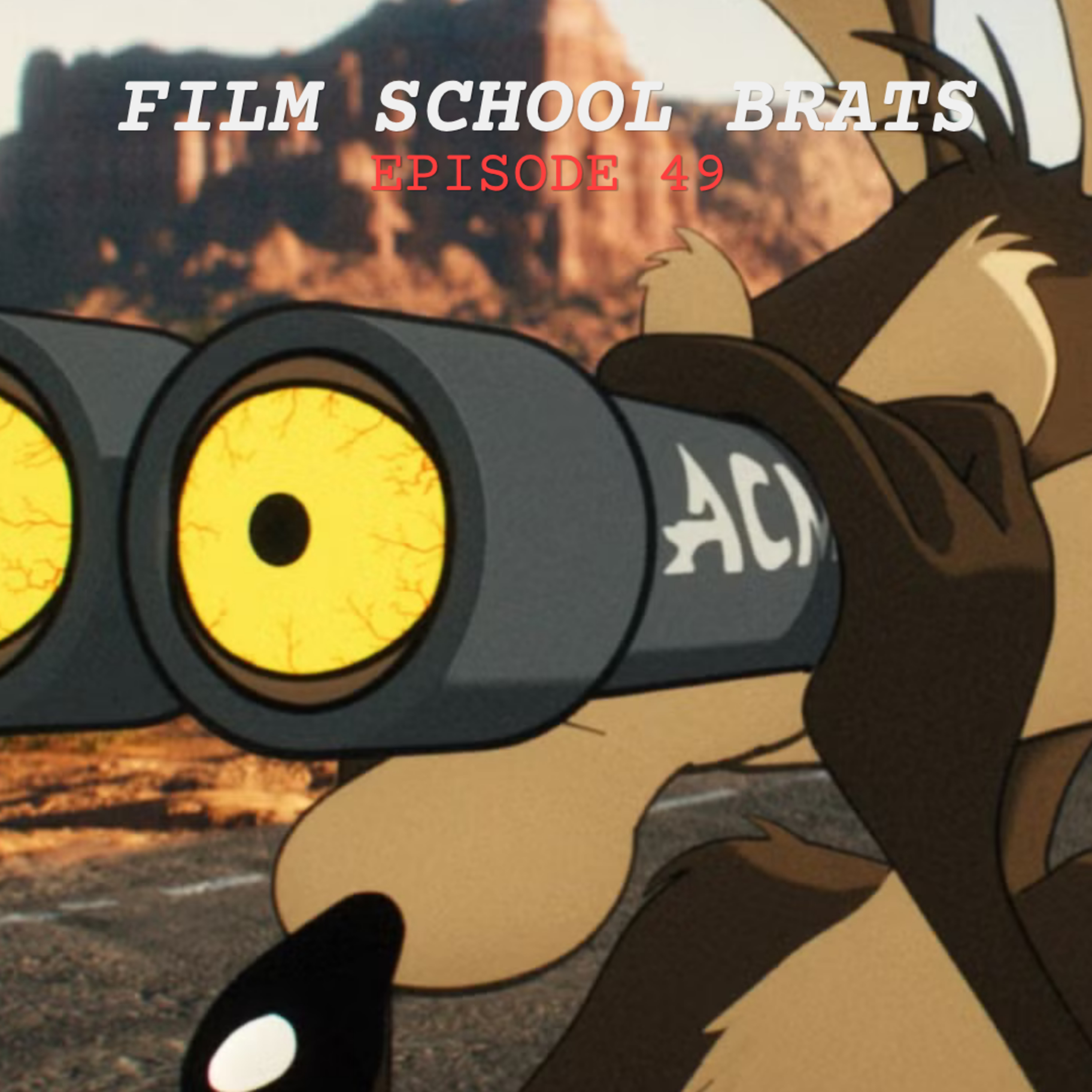 Ep. 49 - 'Coyote vs. Acme' episode artwork