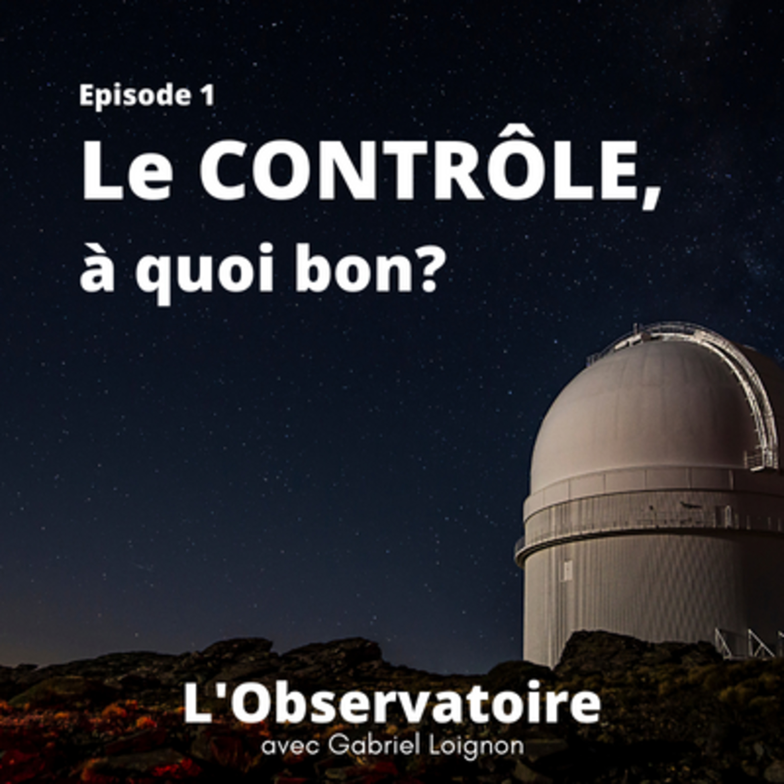 L\'Observatoire avec Gabriel Loignon