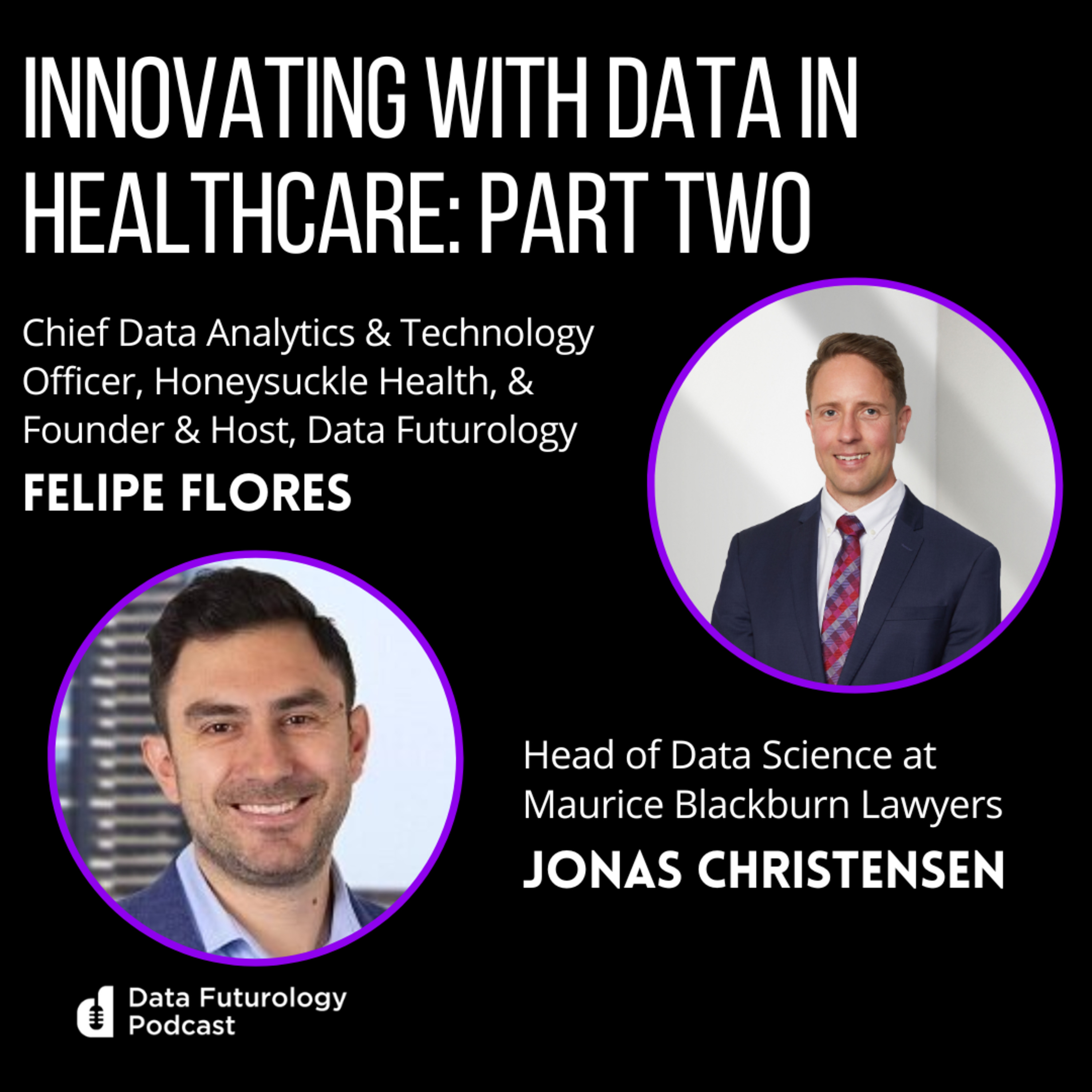 #234: Innovating with Data in Healthcare: Part Two