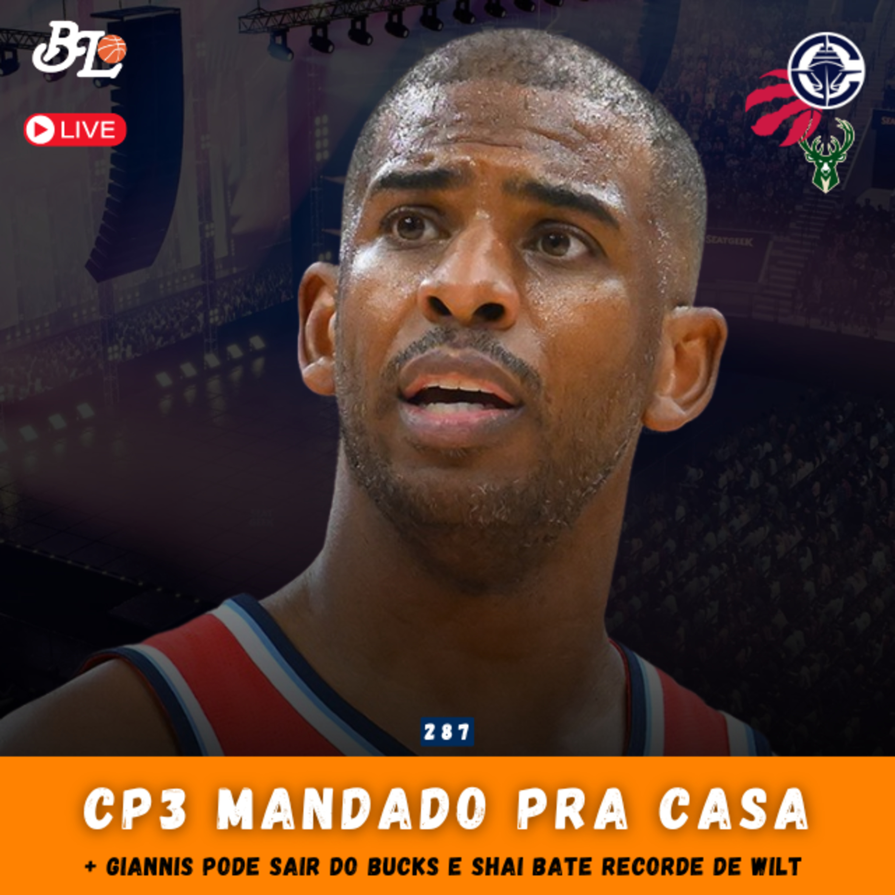 Podcast #287 - Chris Paul dispensado pelo Los Angeles Clippers e Giannis pode sair do Bucks