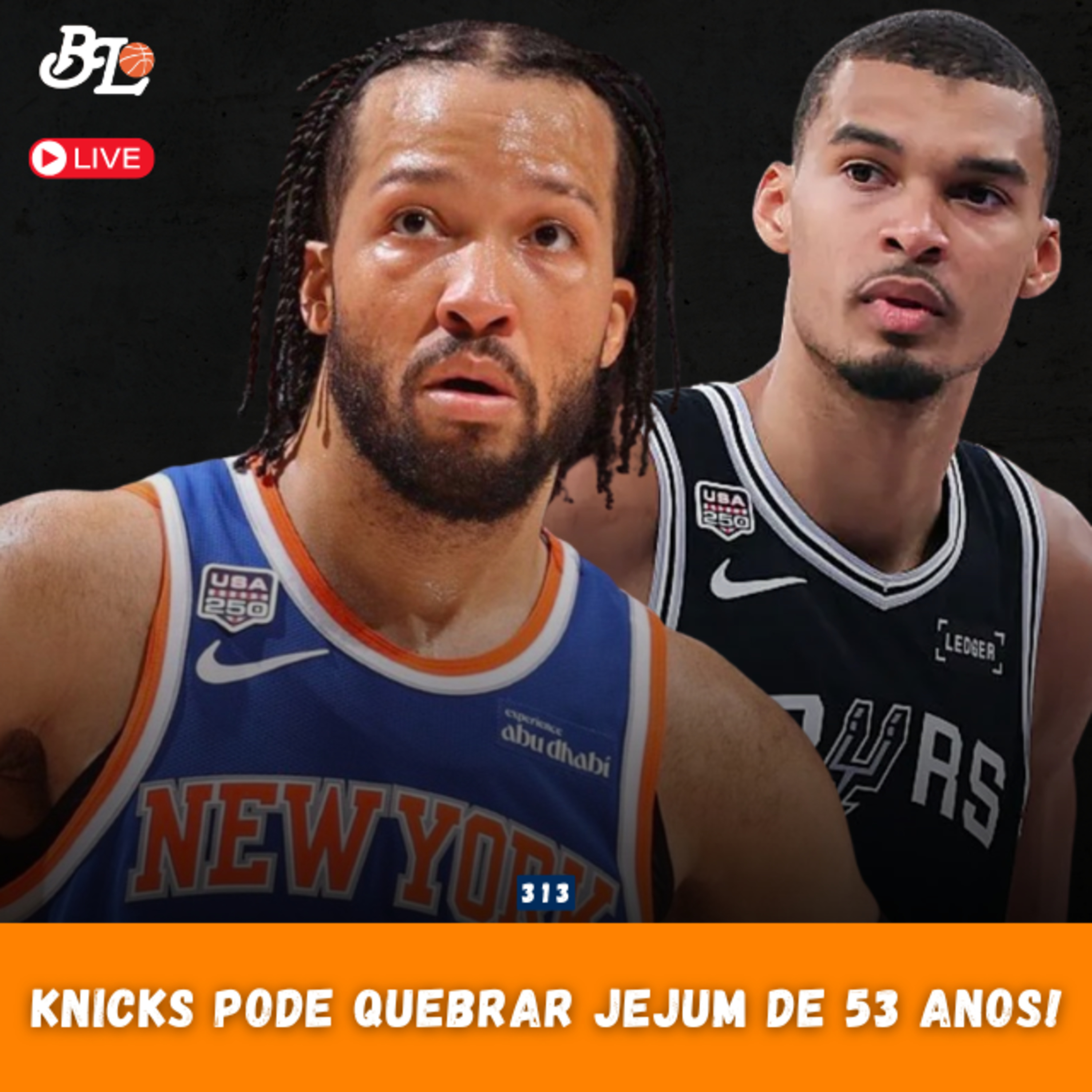 Podcast #313 - Knicks a um passo do título da NBA episode artwork