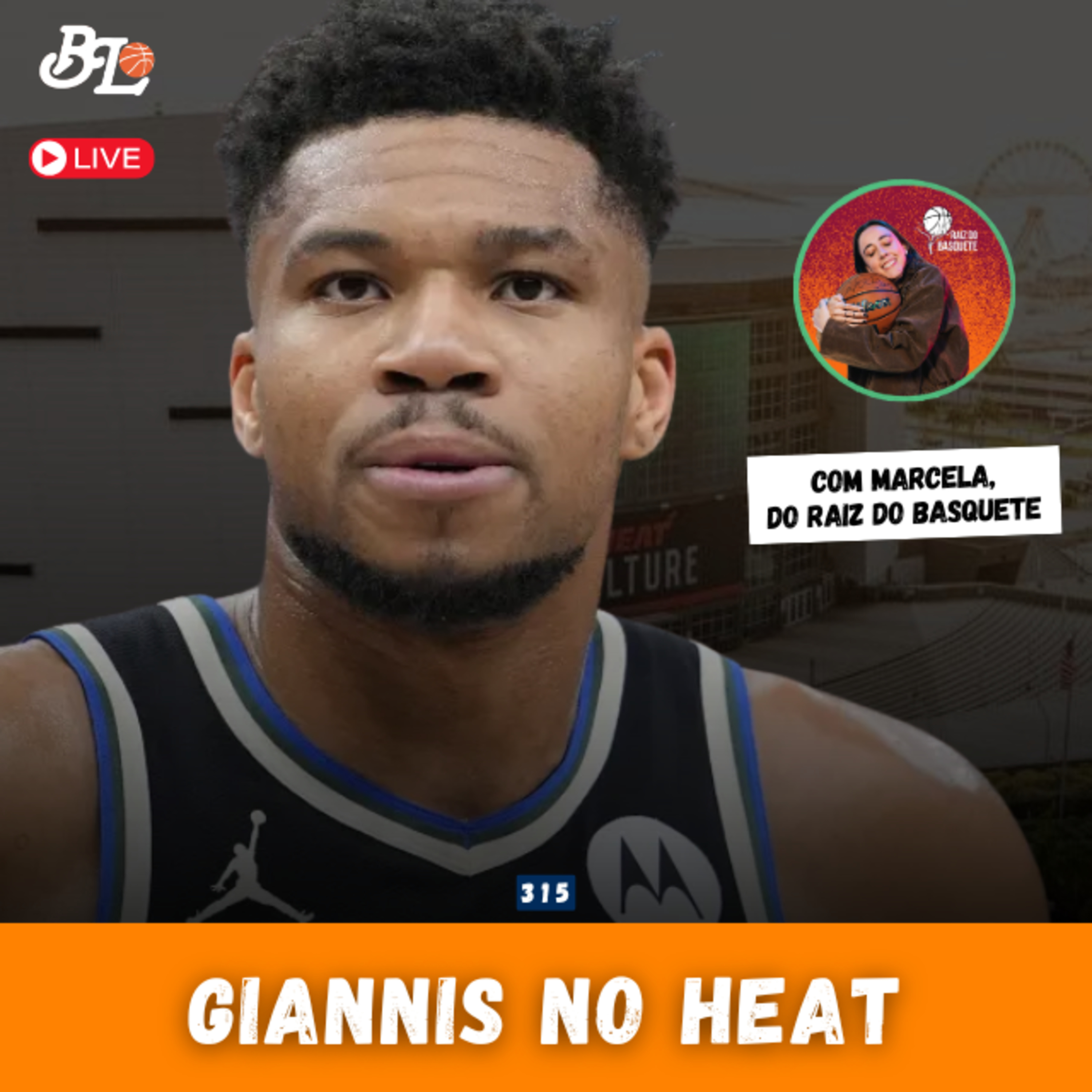 Podcast #315 - Giannis no Heat, trocas e Draft, com Marcela, do Raiz do Basquete episode artwork