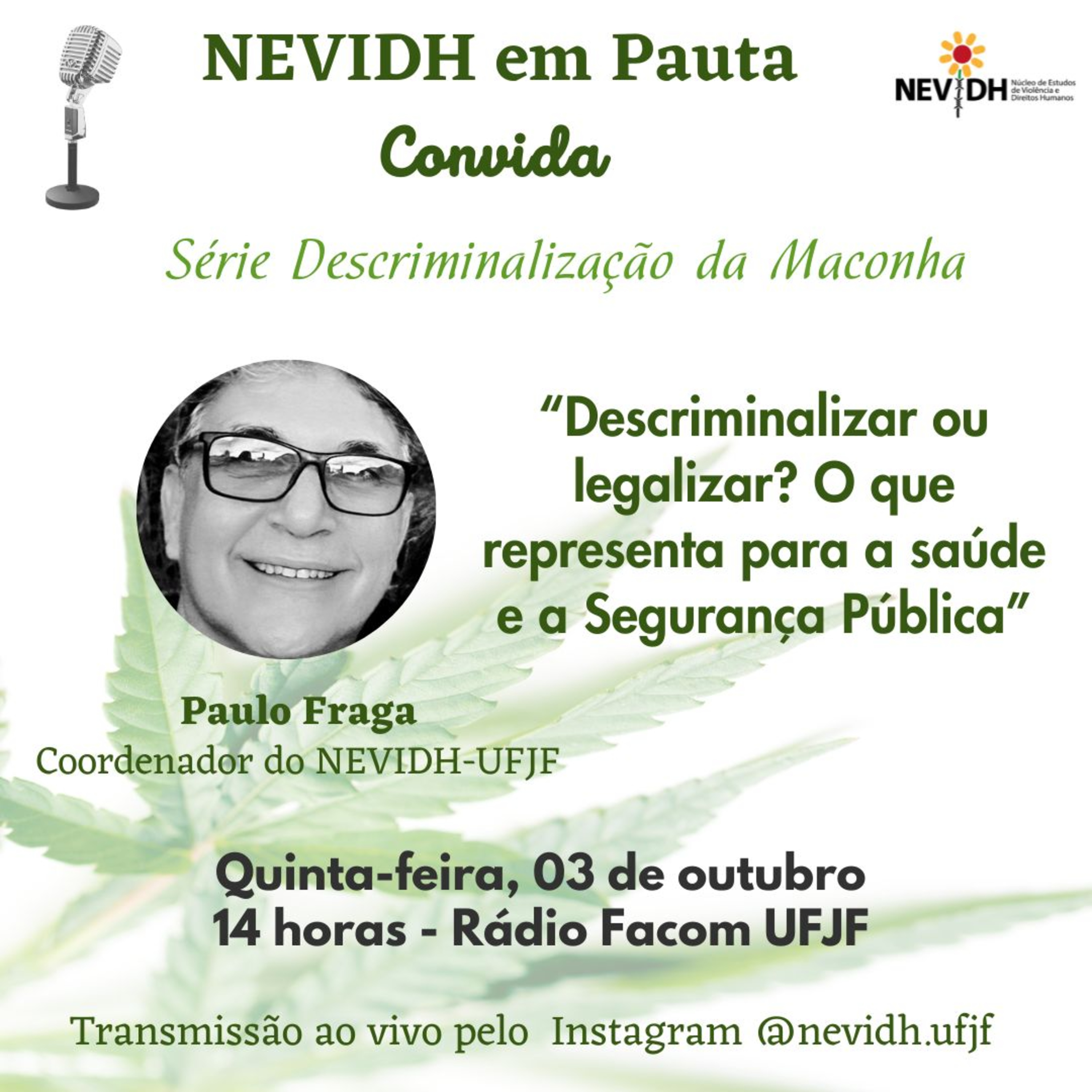 NEVIDH EM PAUTA