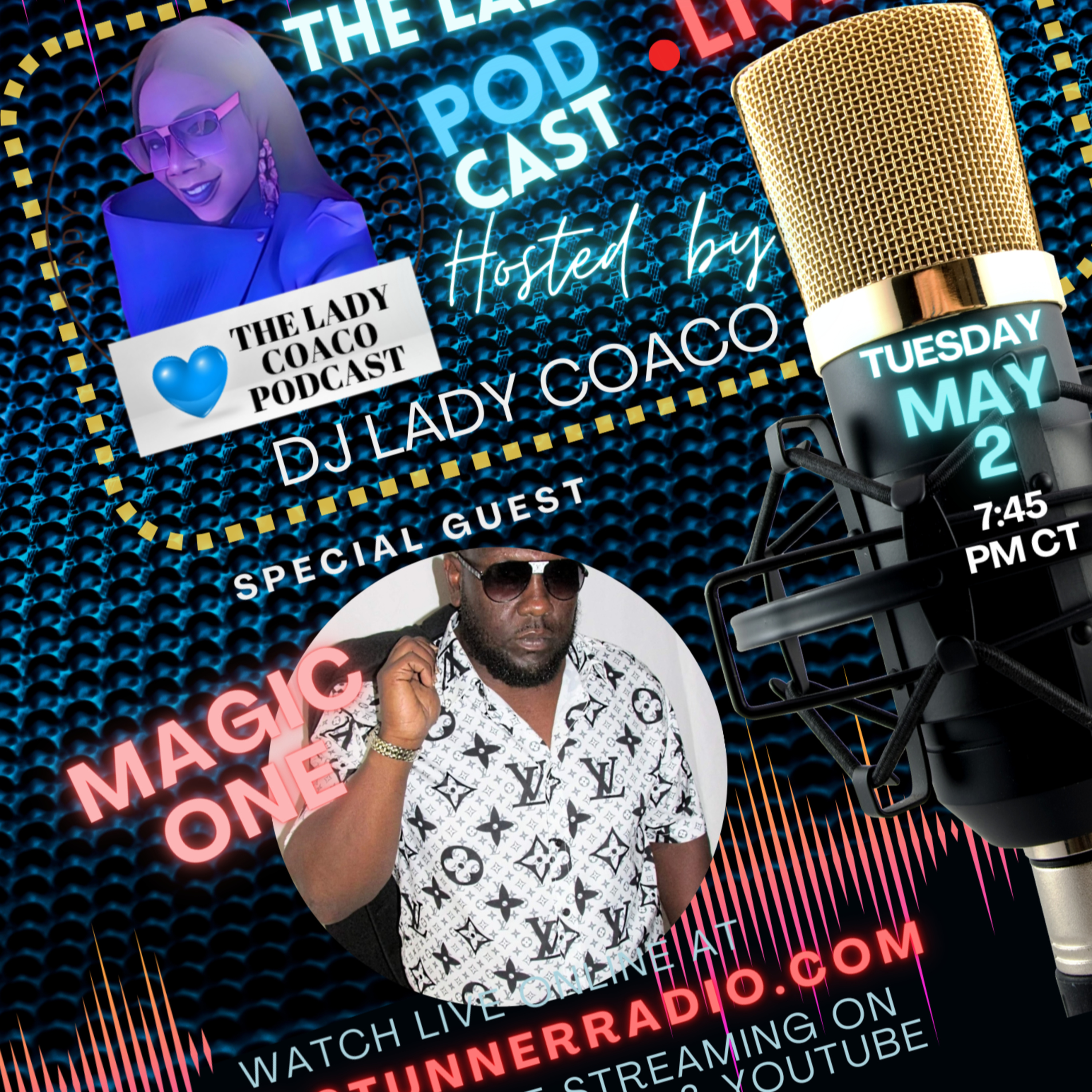 Lady Coaco Podcast- MAGIC ONE episode artwork