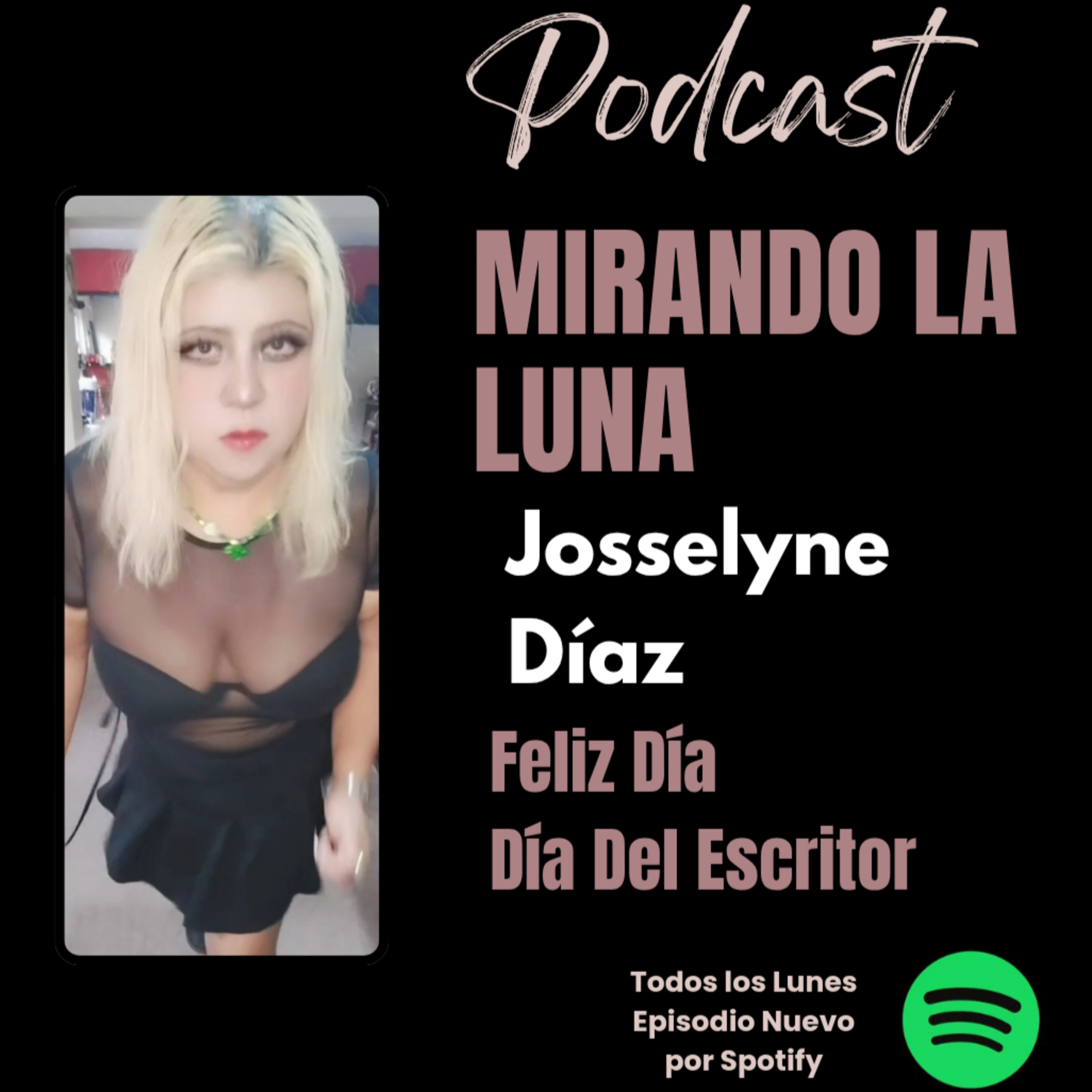 Mirando la Luna Josselyne Díaz / Escritora (poetaluna Jossyee)