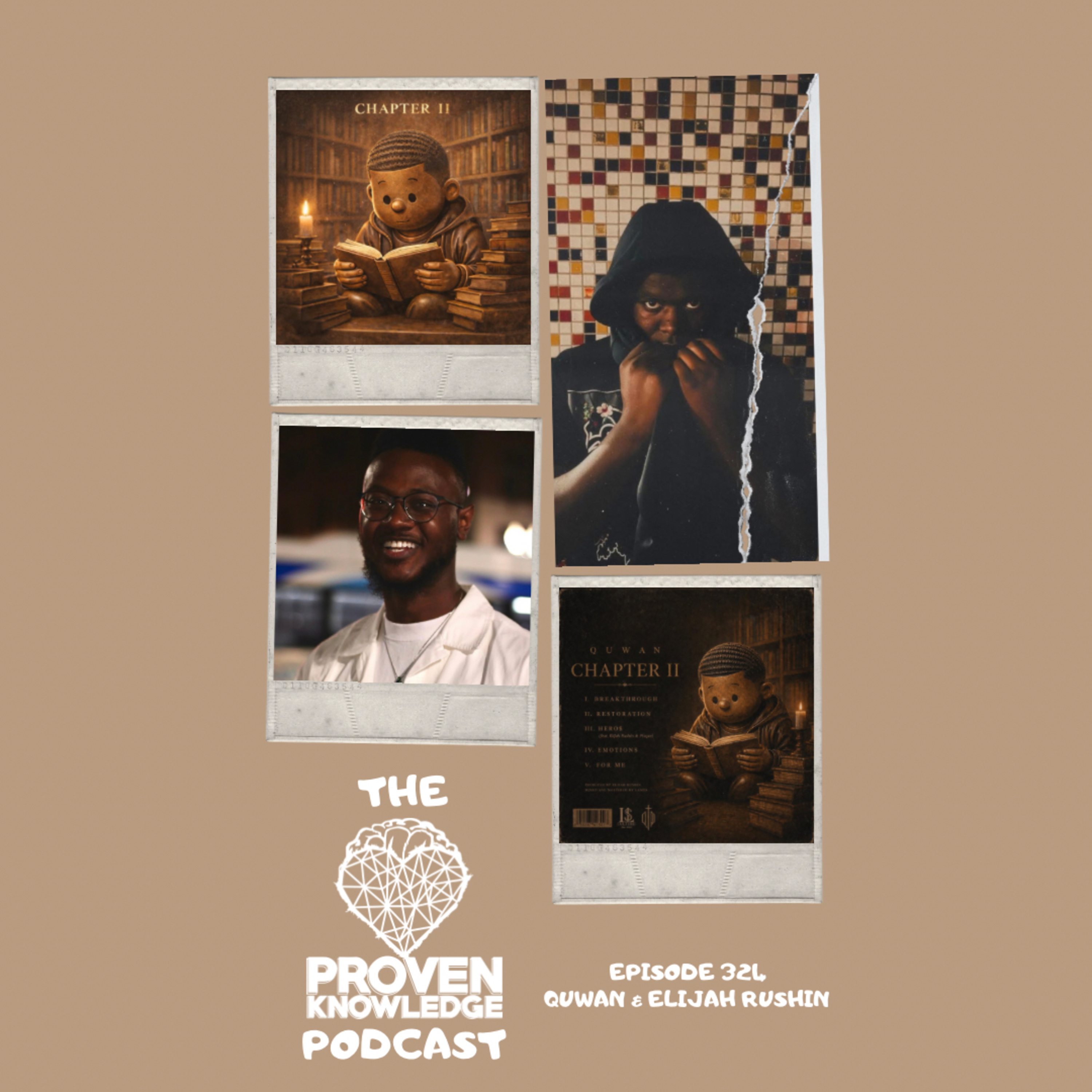 Episode 324 - QUWAN & Elijah Rushin episode artwork