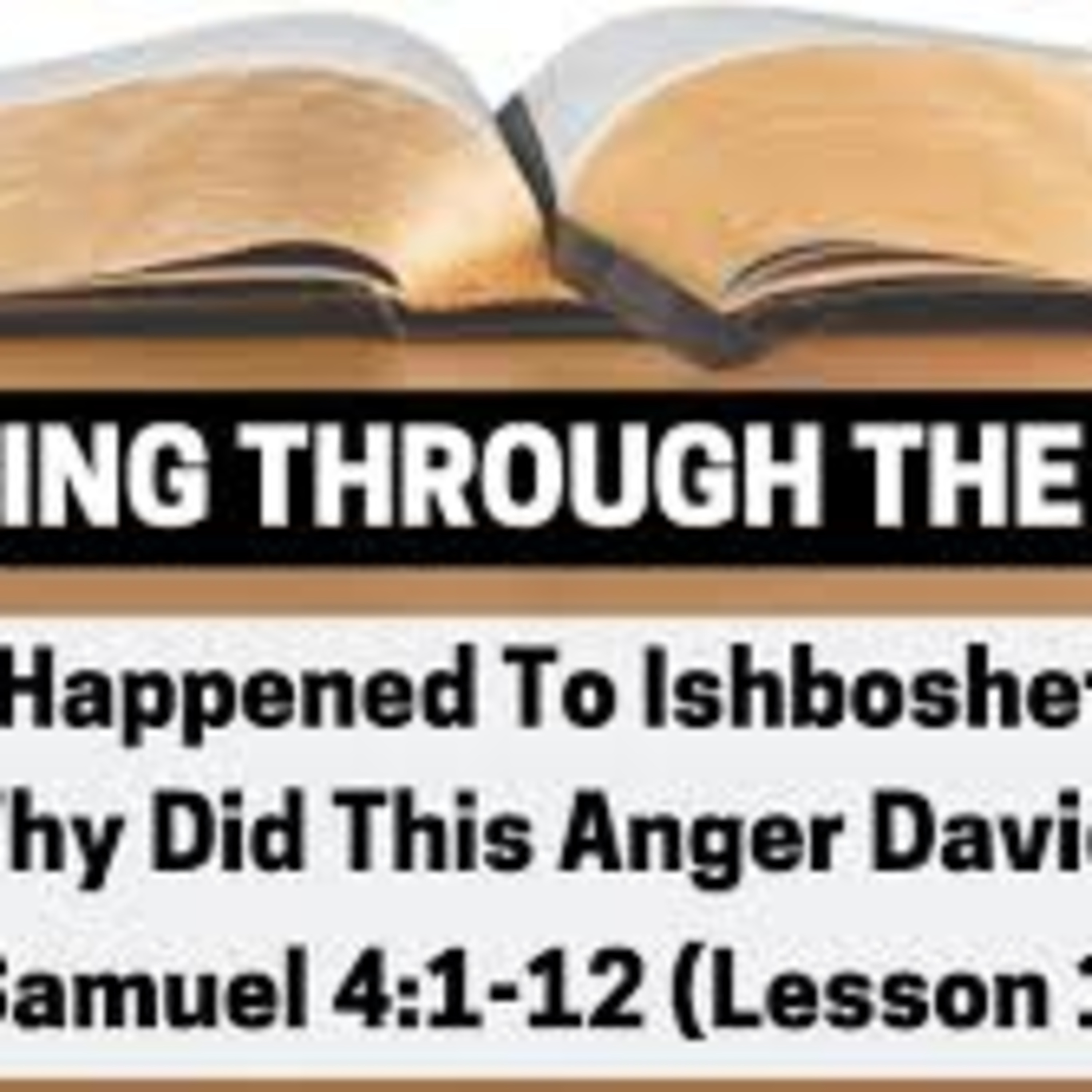 Shmuel 2 Ch.4 v8-12 David Puts Ishboshet's Assassins to Death