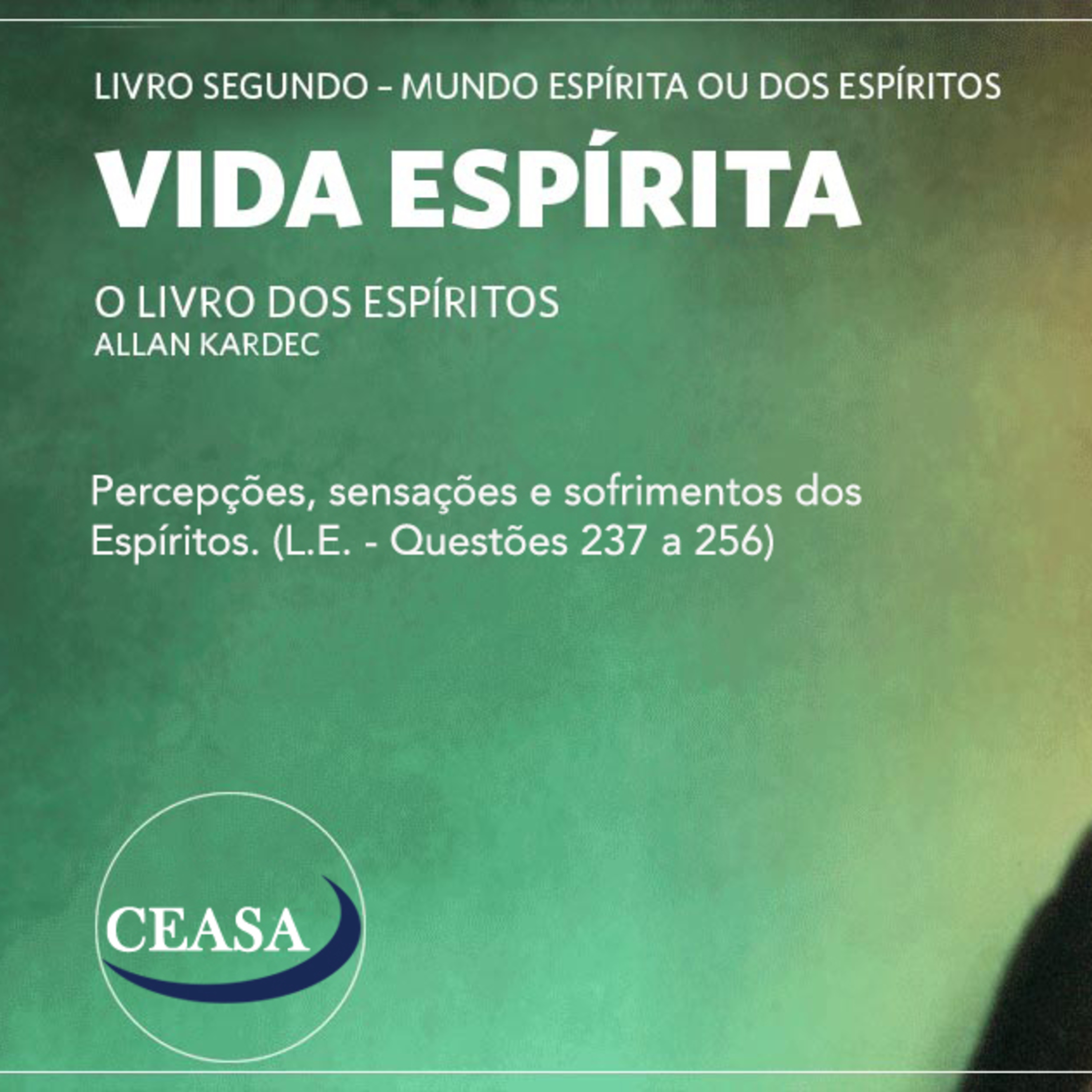 Percepções sensações e sofrimento dos espíritos - 24.03.23 - Jorge Simas episode artwork