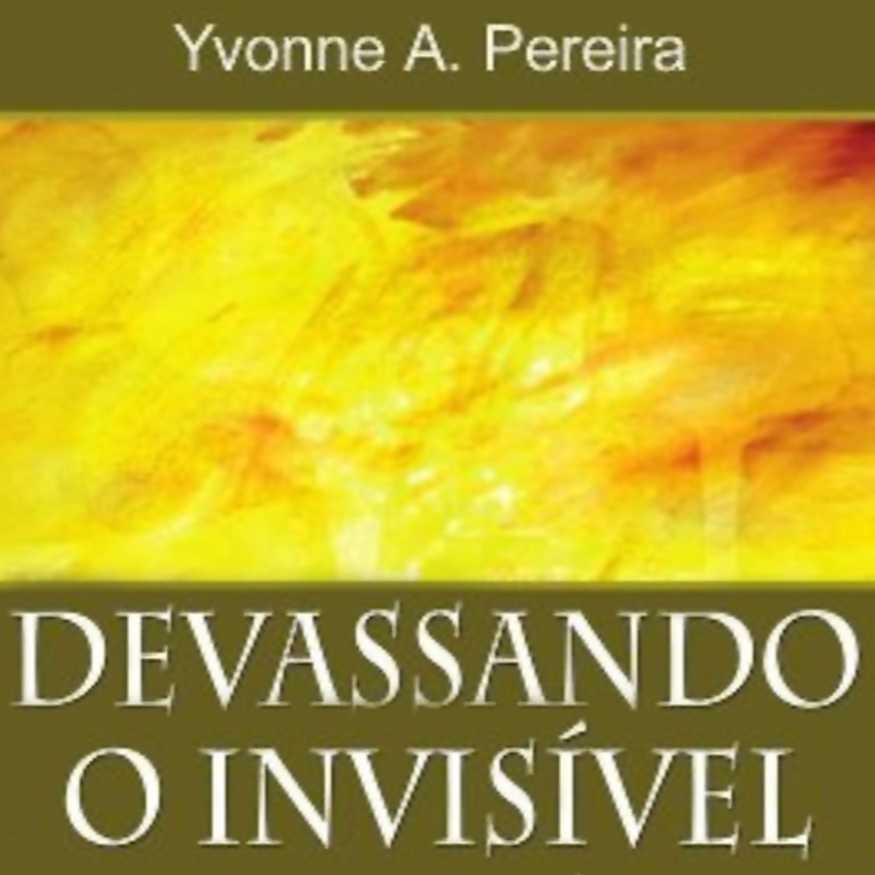 Devassando o Invisível Cap. 6 - 08.11.2023 - Gilberto Mesquita episode artwork