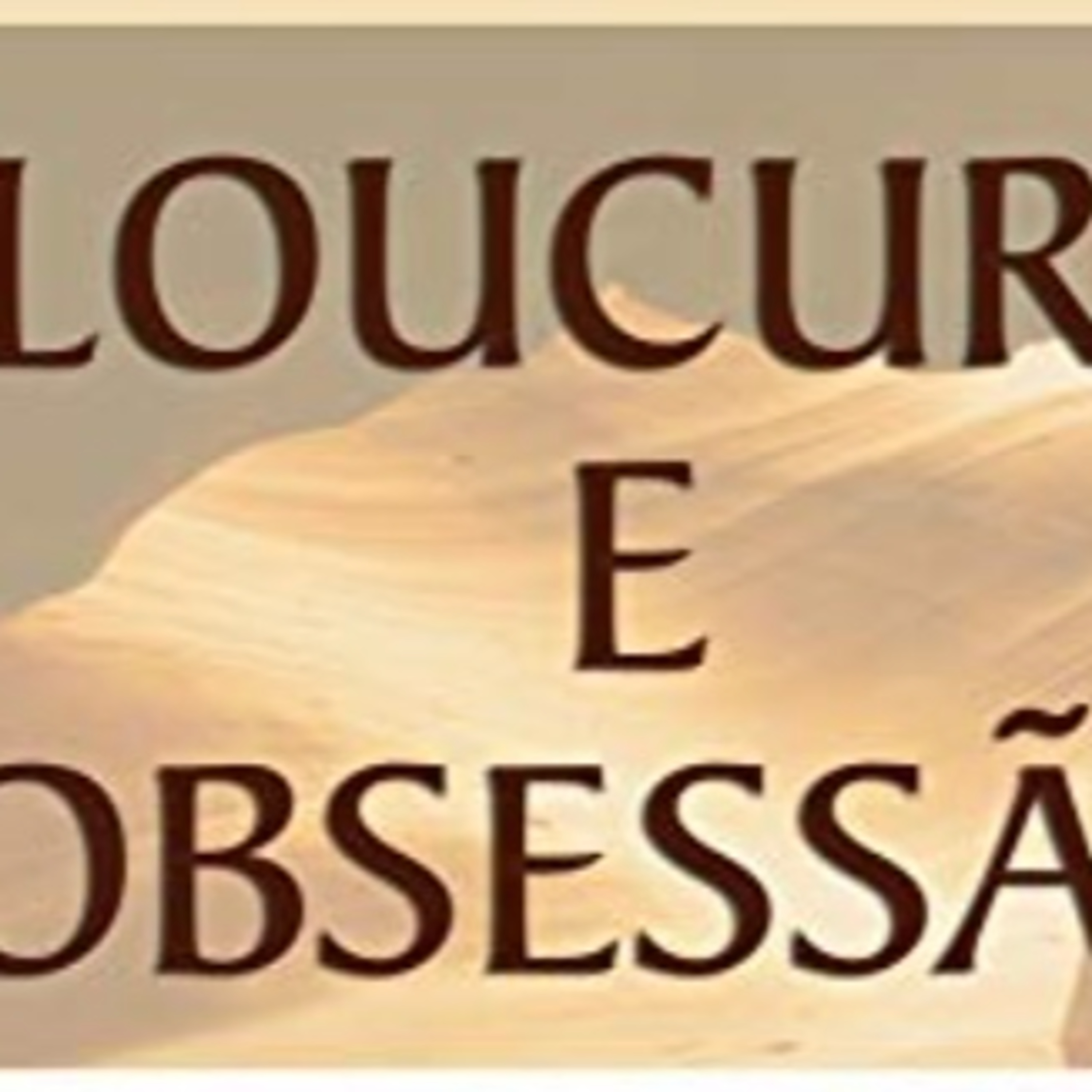 Loucura e Obsessão - 15.01.2024 - Gisele Mesquita episode artwork