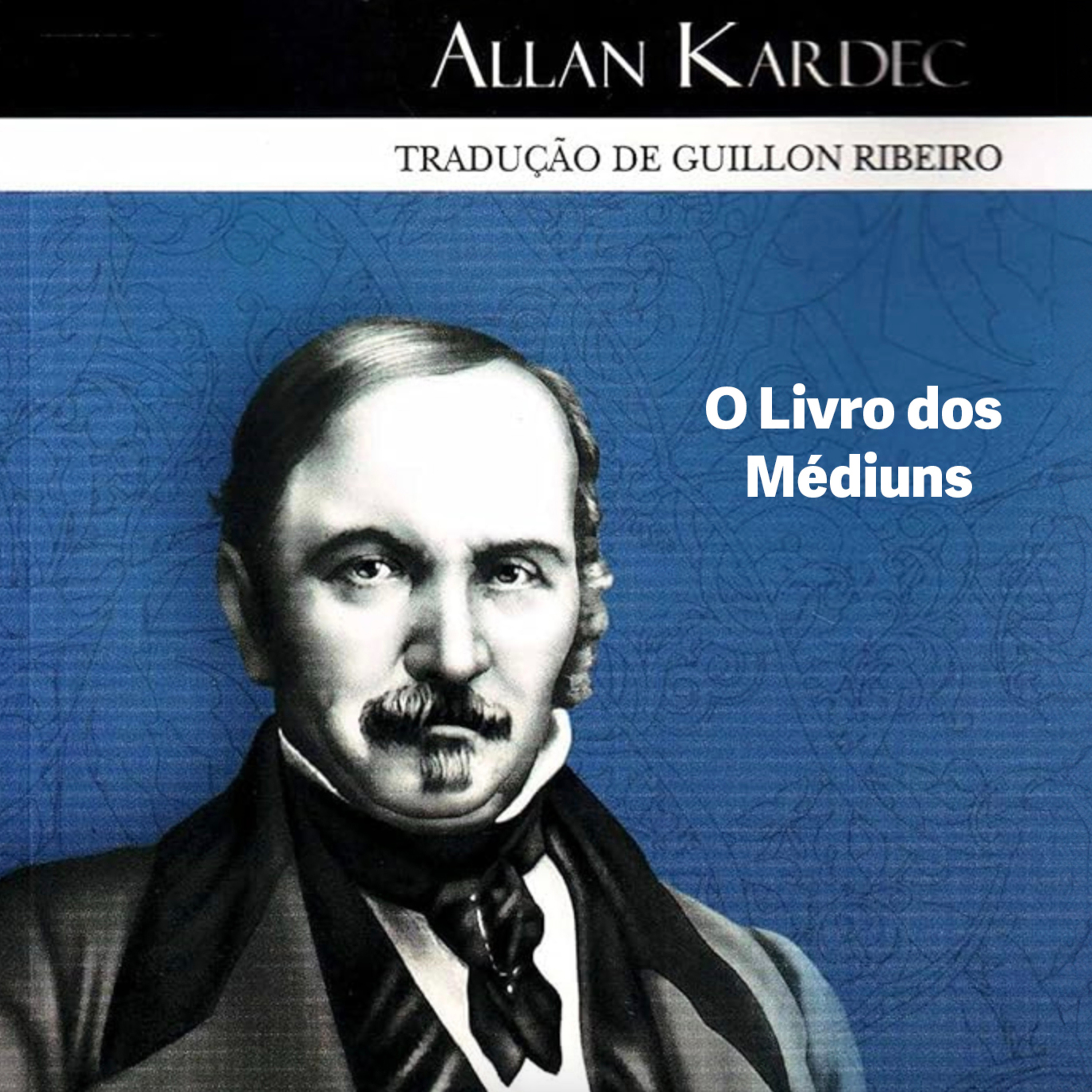 O Livro dos Médiuns Parte 2 Cap V - 05.06.2024 - José Soares episode artwork