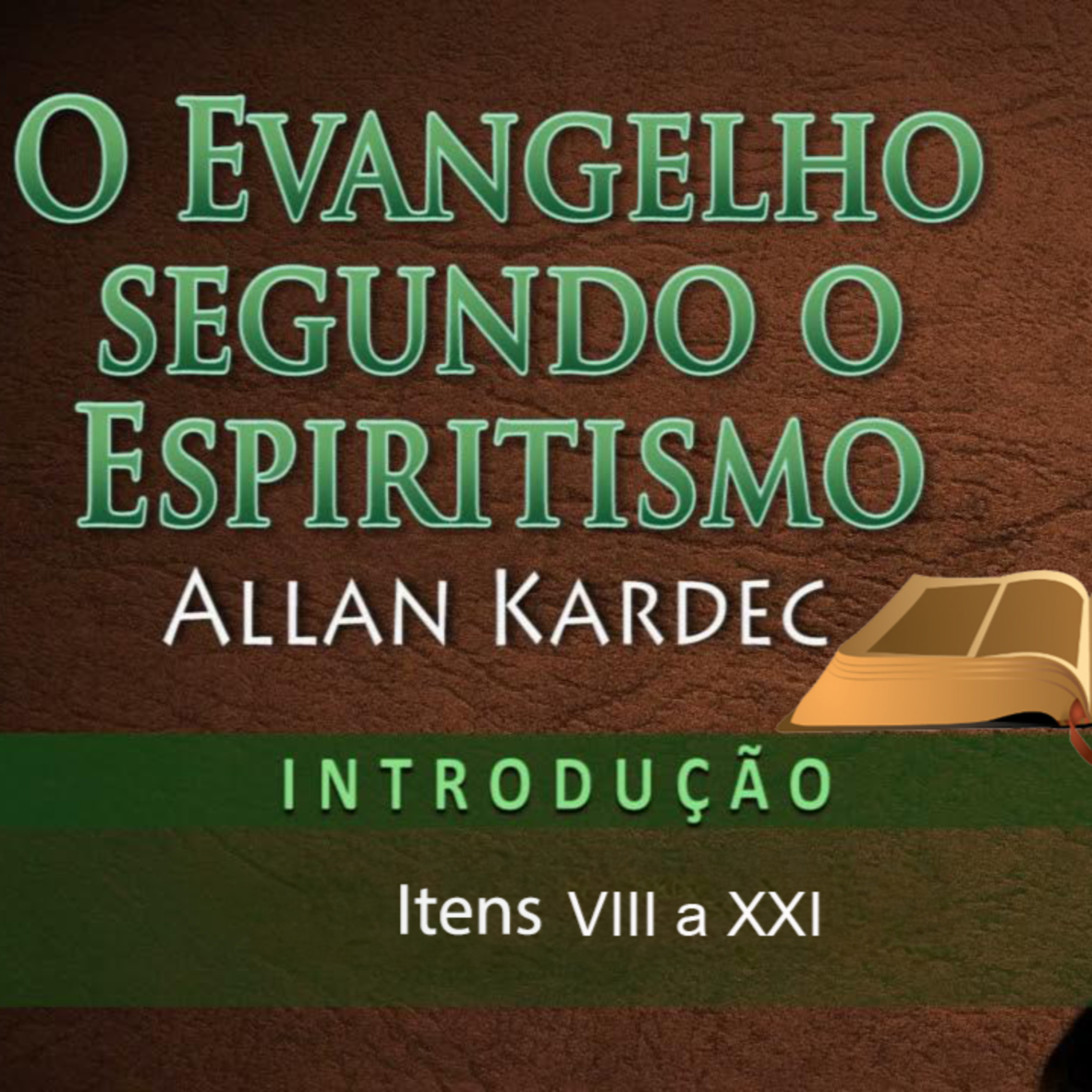 Evangelho Segundo o Espiritismo - Introdução - 18.11.2024 - Dionysio Dias episode artwork