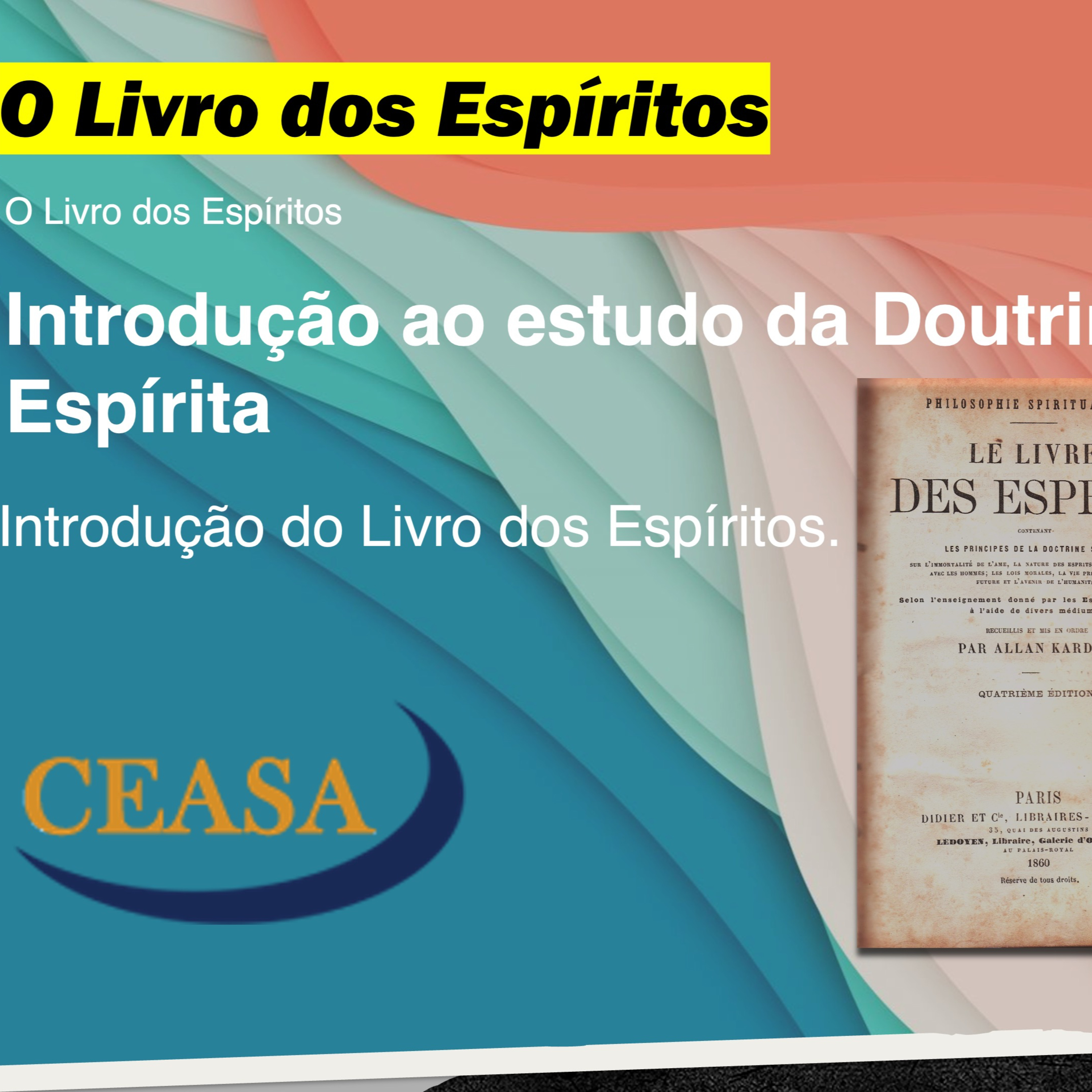 Introdução do Livro dos Espíritos - 02.05.2025 - Nély Mesquita episode artwork