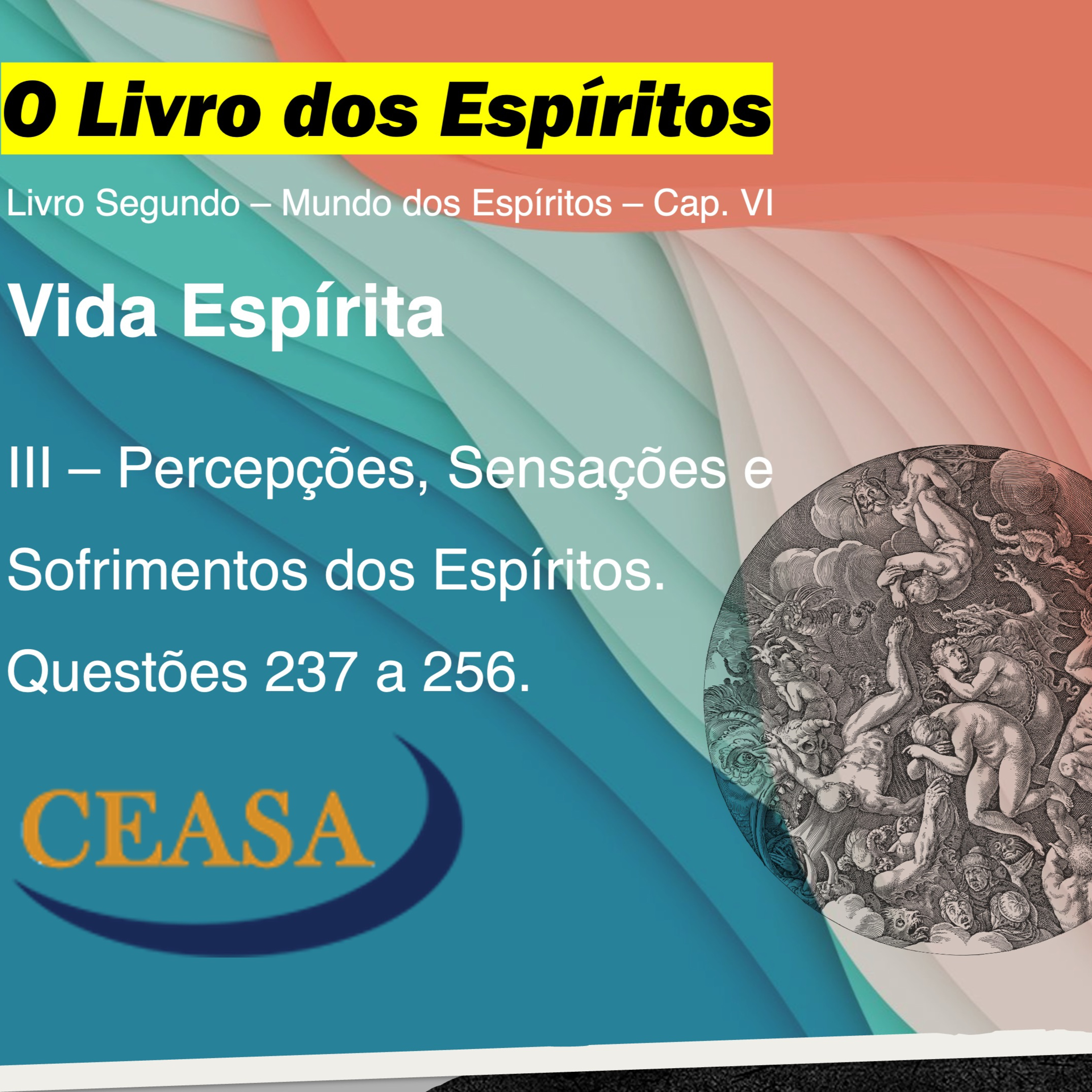 Percepções, sensações e sofrimentos dos Espíritos - 30.01.2025 - Antonio Caetano episode artwork