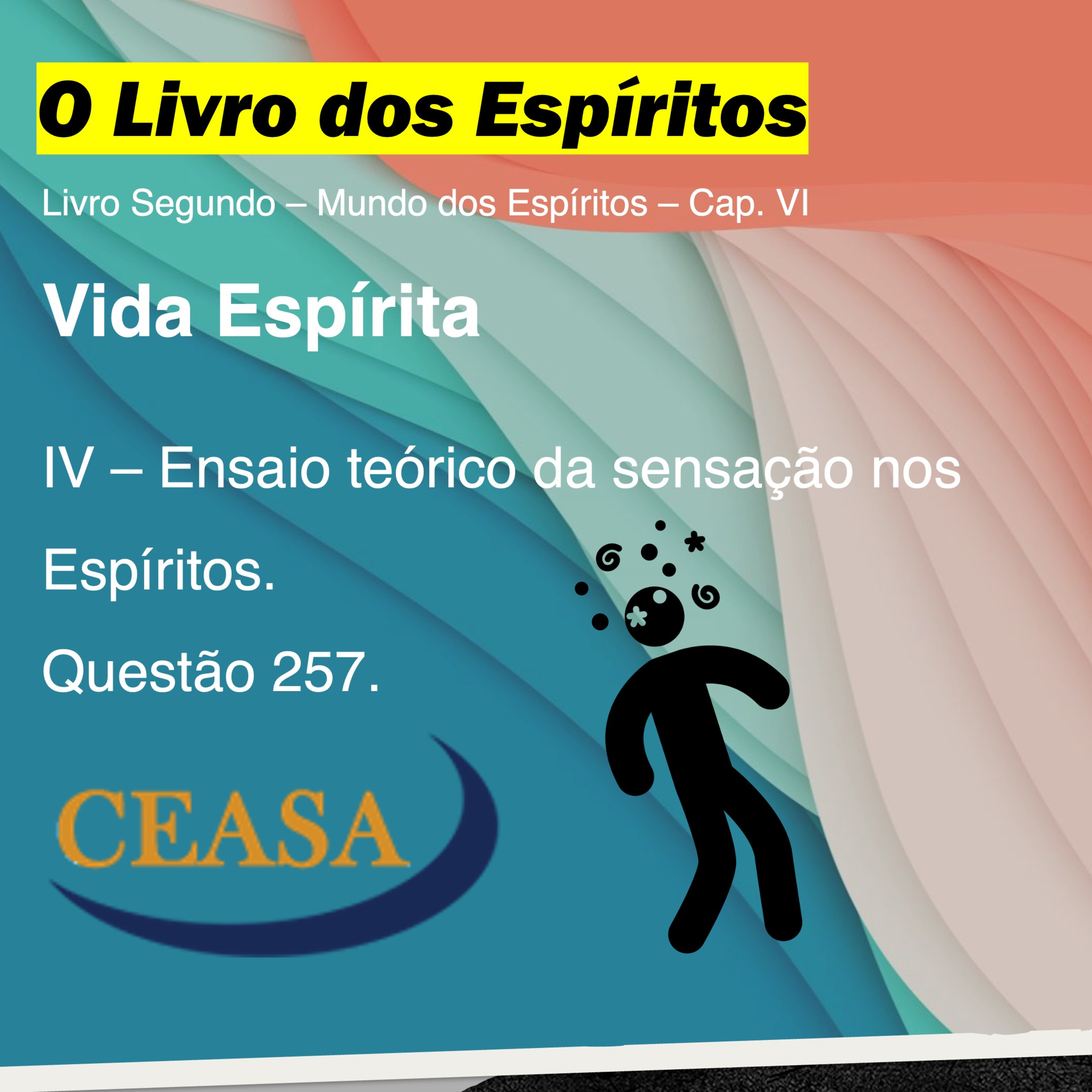 Ensaio teórico da sensação nos Espíritos - 06.02.2026 - Jorge Simas episode artwork