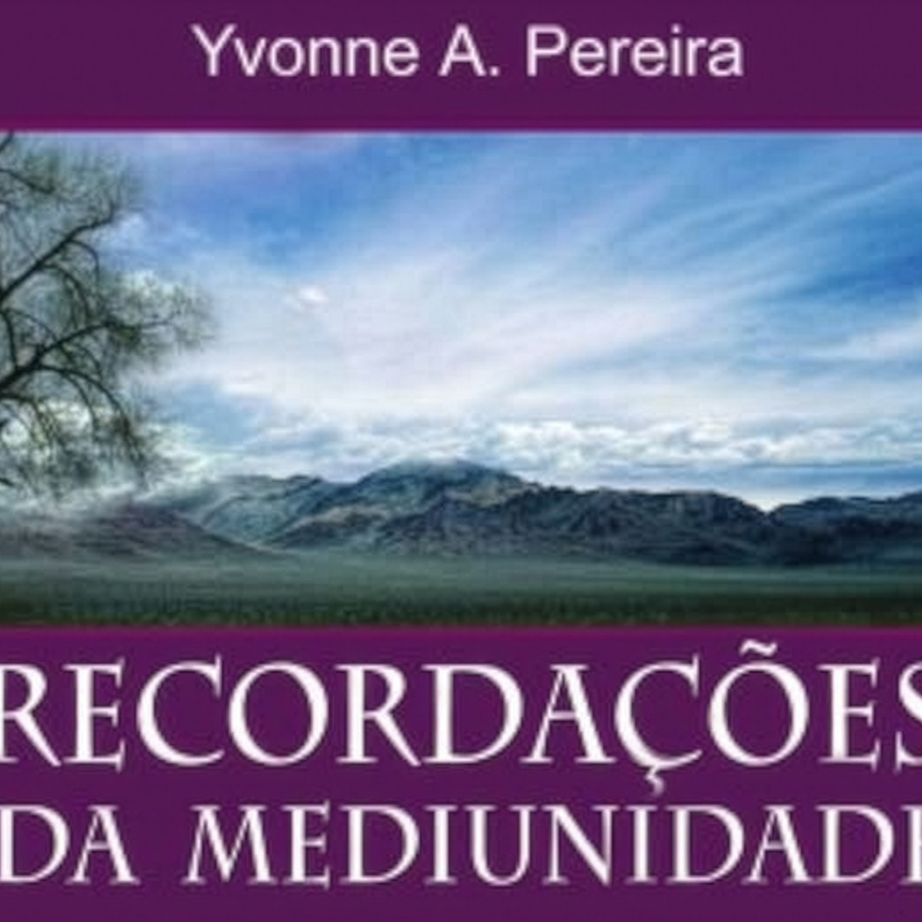 Recordações da Mediunidade - Cap. 5 – Materializações - 01.04.2026 - Dionysio Dias episode artwork