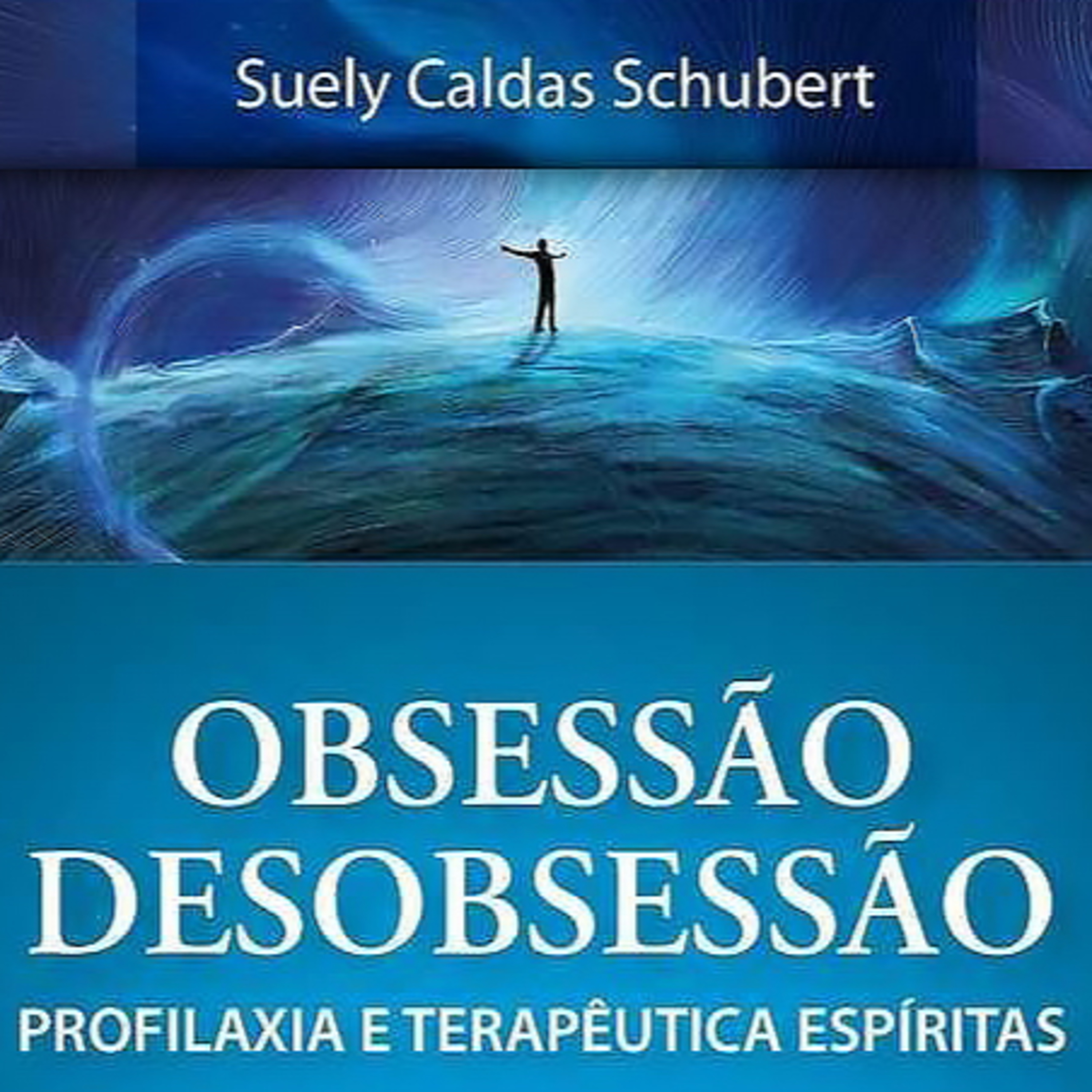 Obssessão e Desobssessão Cap. 14 - Modo de Ação do Obsessor e Cap.15 - Parasitose Espiritual - 08.07.2026 - Antonio Caetano episode artwork