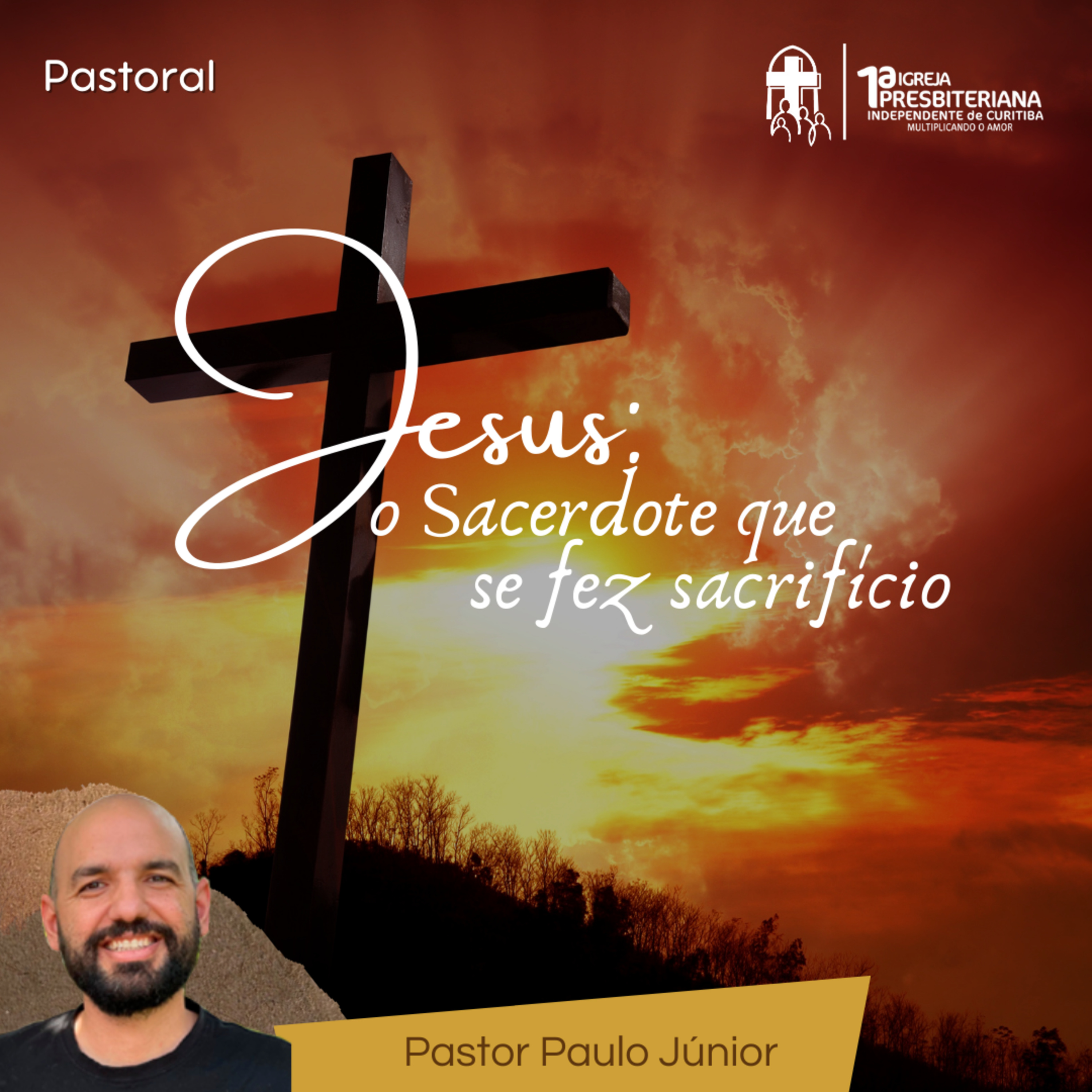 Culto 16/07/2023 - Jesus: o Sacerdote que se fez sacrifício episode artwork