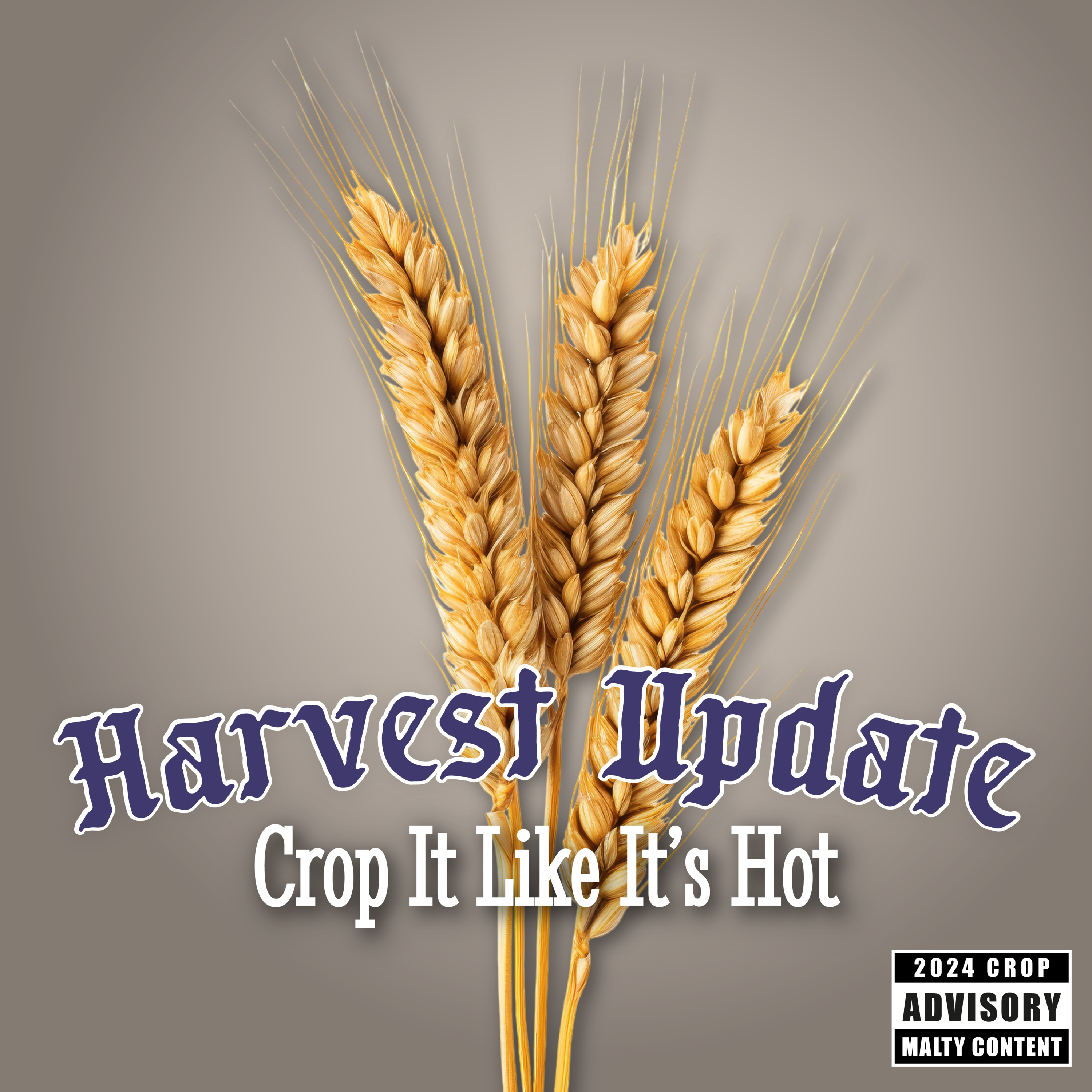 S.5 E.22 - Crop It Like It's Hot: 2024 Harvest Update episode artwork