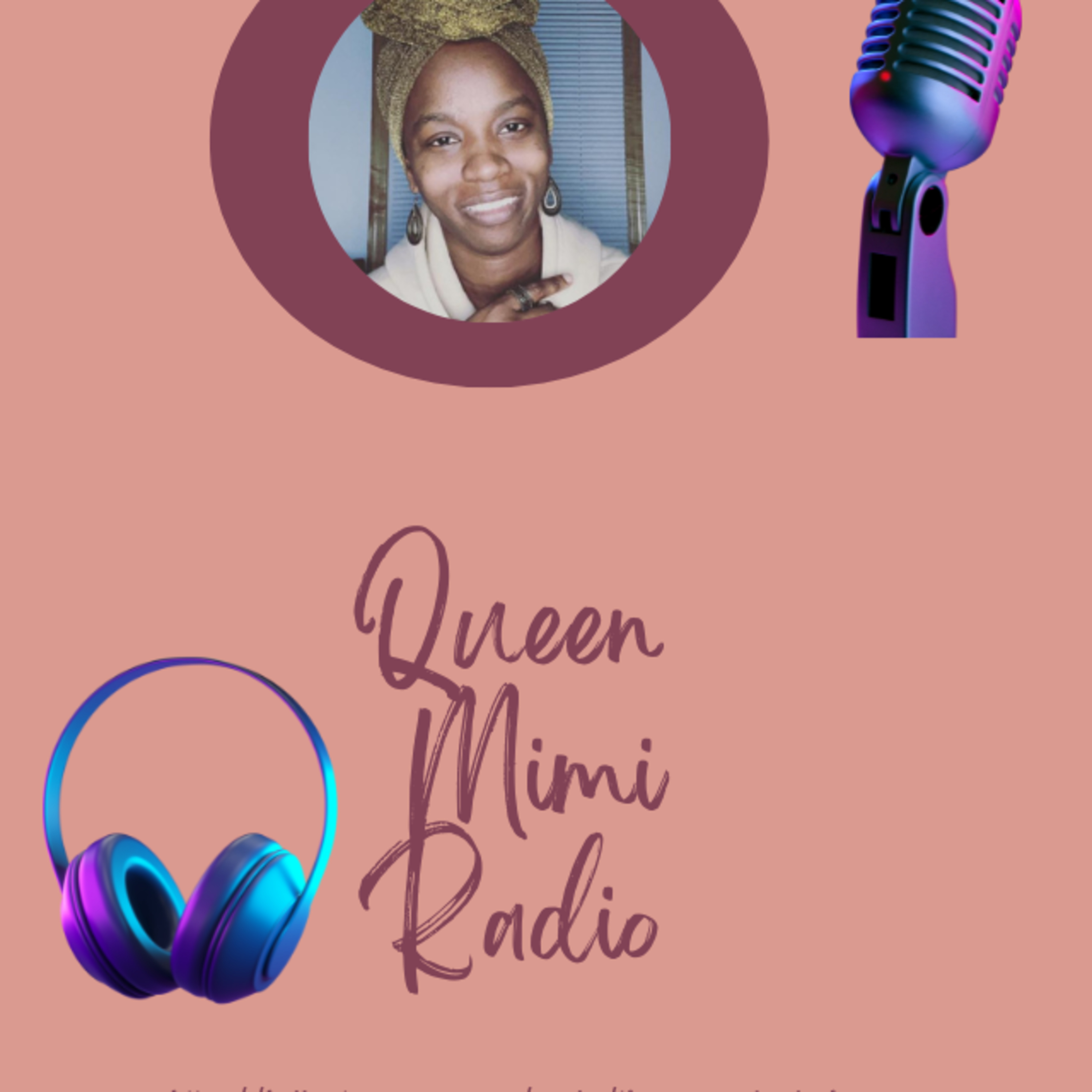 QueenMimiPodcast/QueenMimiRadioShow