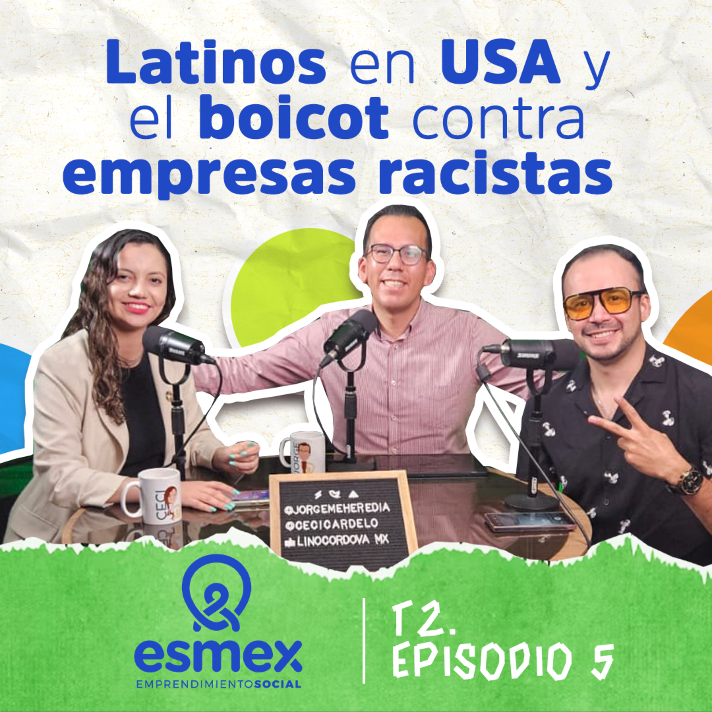 2x05 El boicot contra empresas y latinos en USA