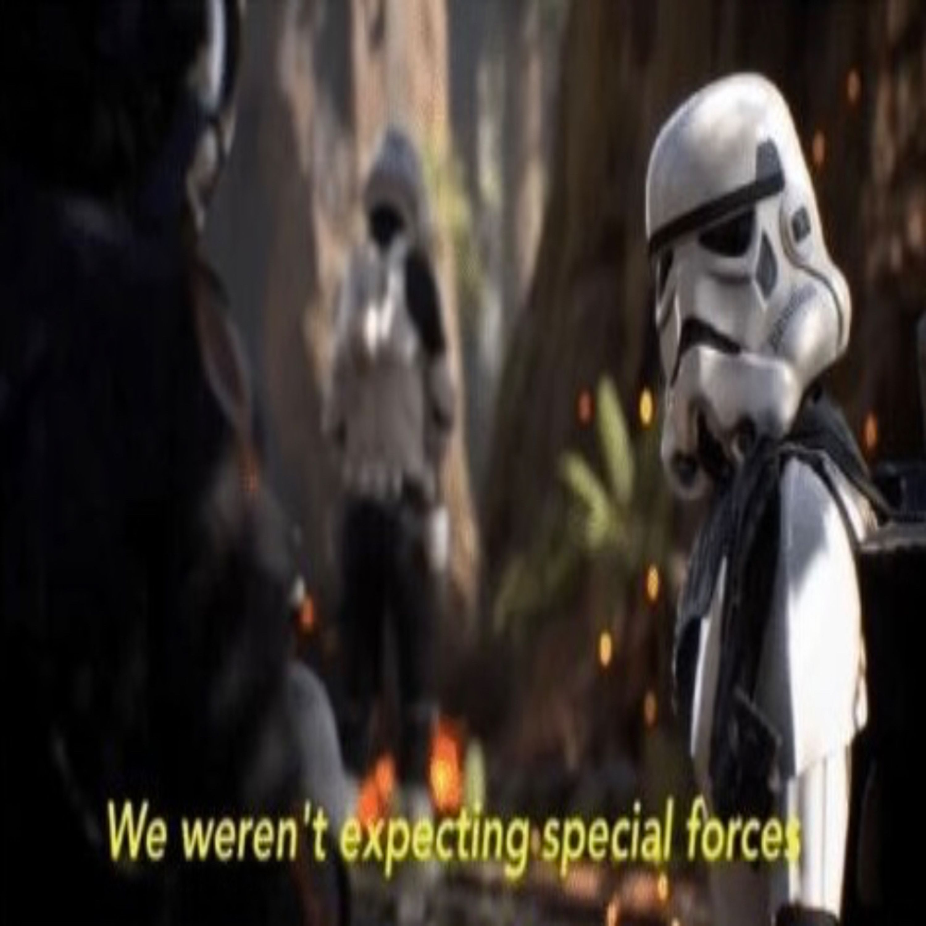 Memes Throughout the ages episode 223: We Weren’t Expecting Special Forces
