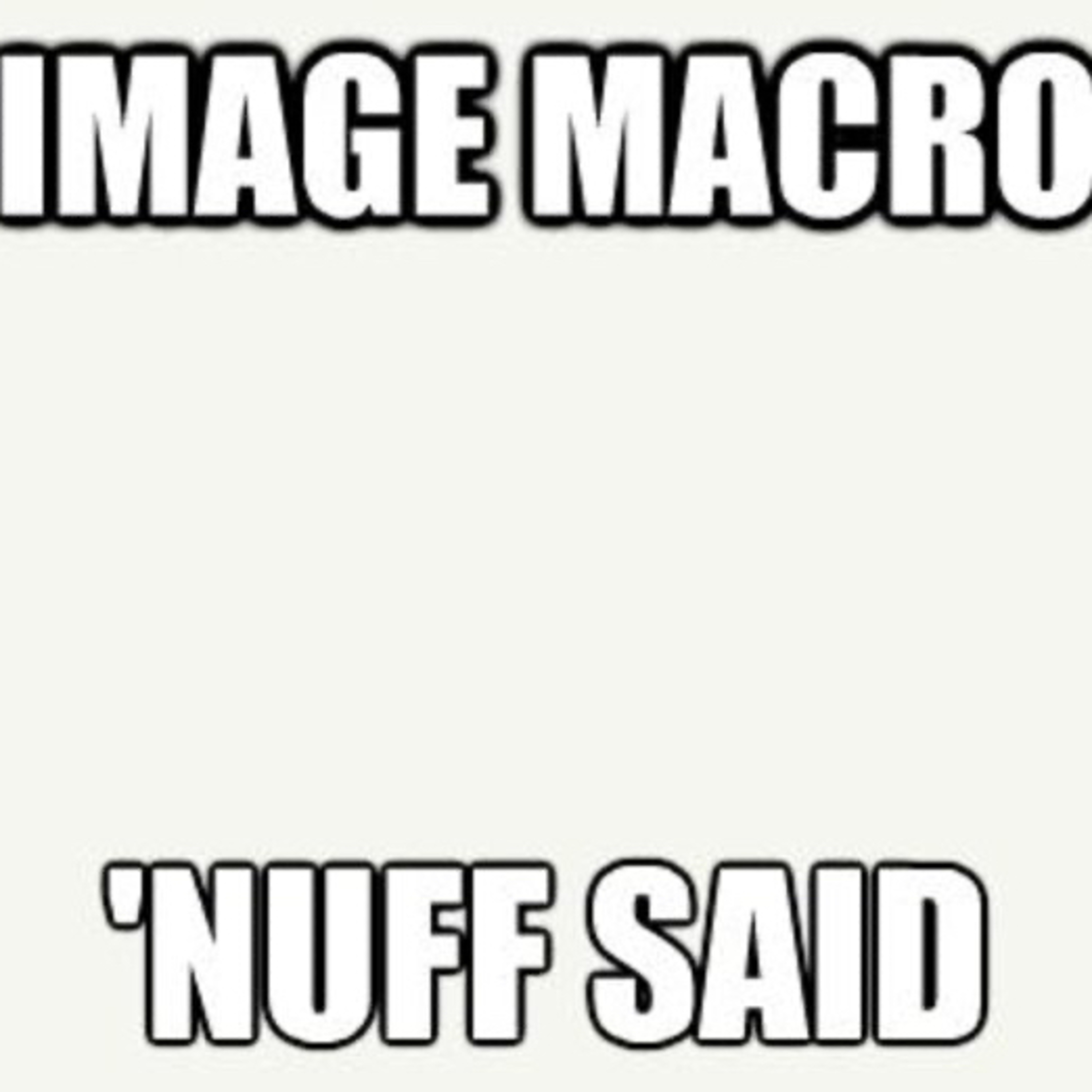 Memes Throughout the ages episode 231: Image Macros (5 year anniversary special)