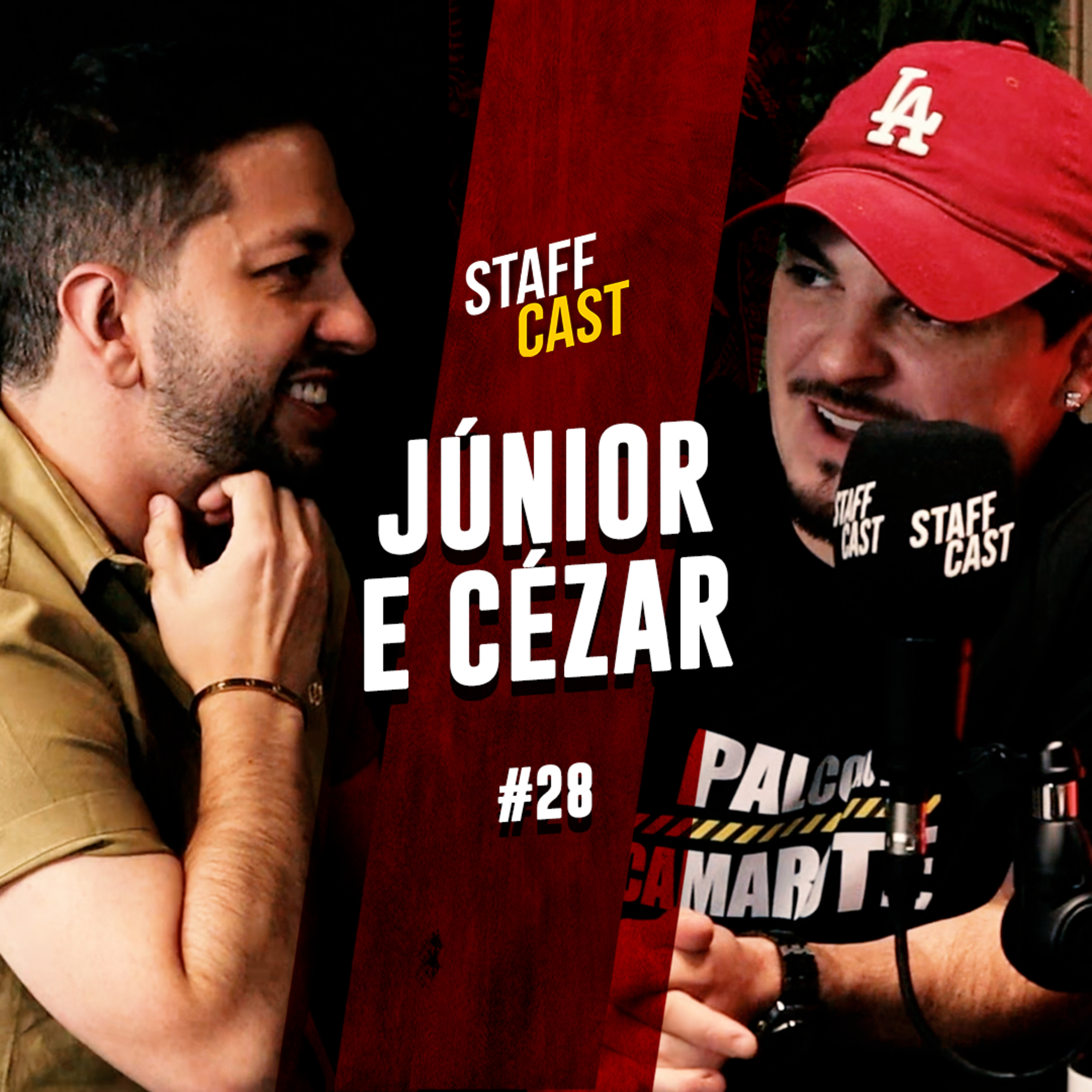 JÚNIOR & CÉZAR - StaffCast #28 episode artwork