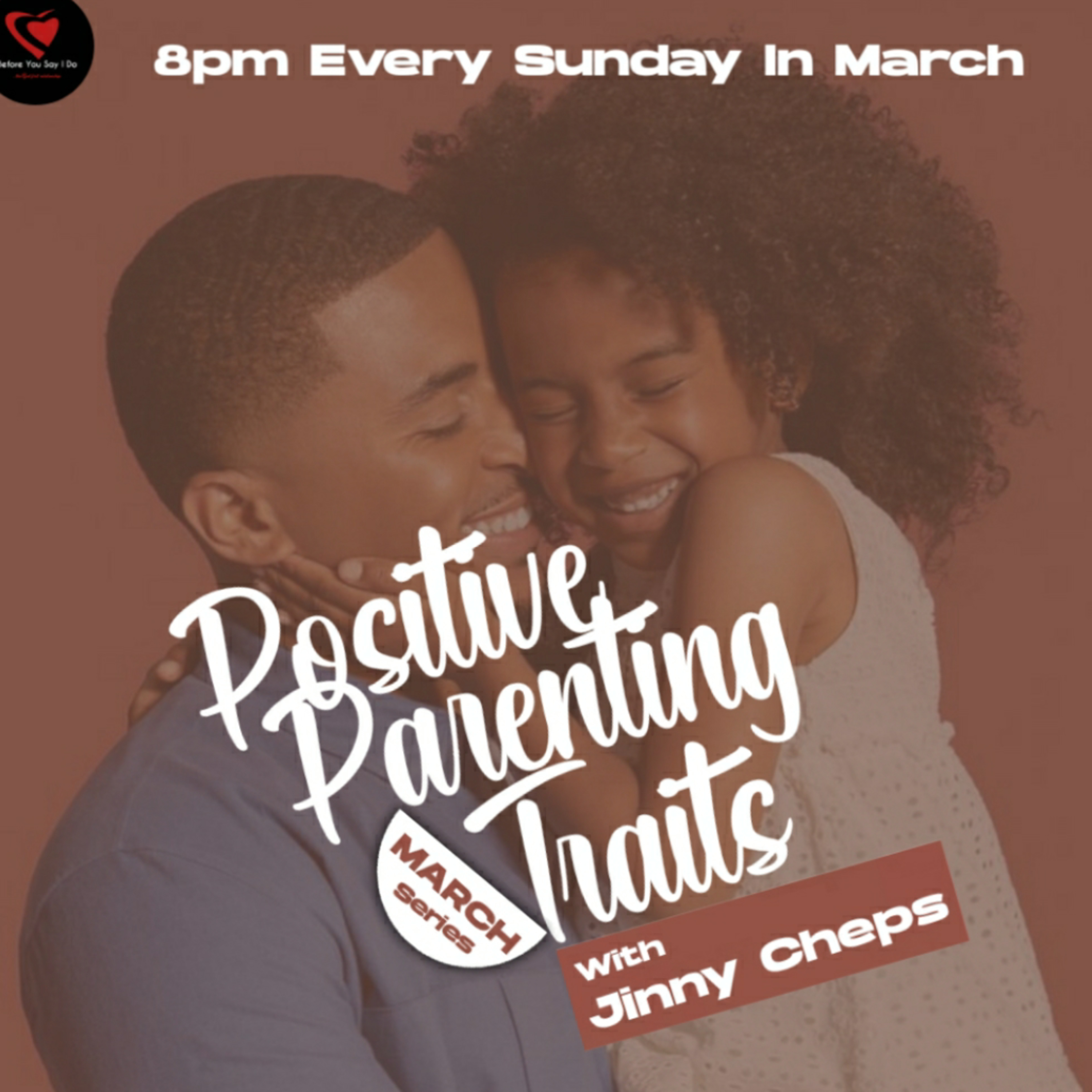 Positive Parenting Traits(Pt 4) episode artwork