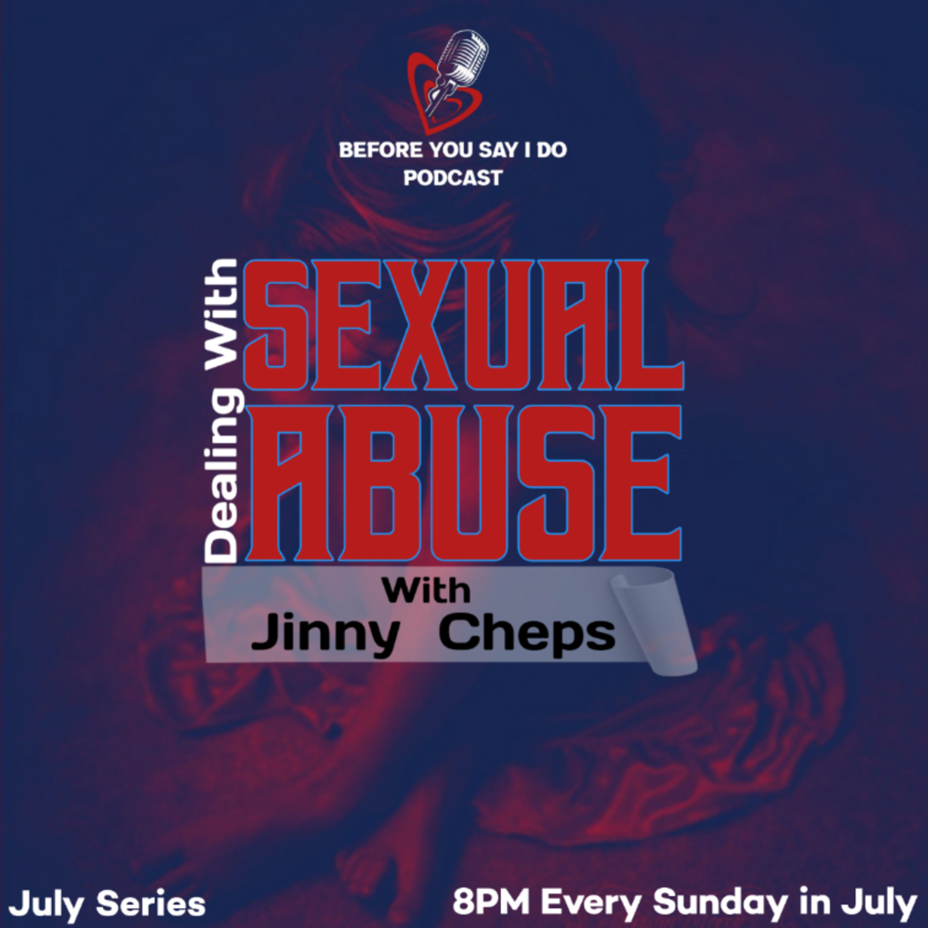 Dealing With Sexual Abuse (Series Finale) episode artwork