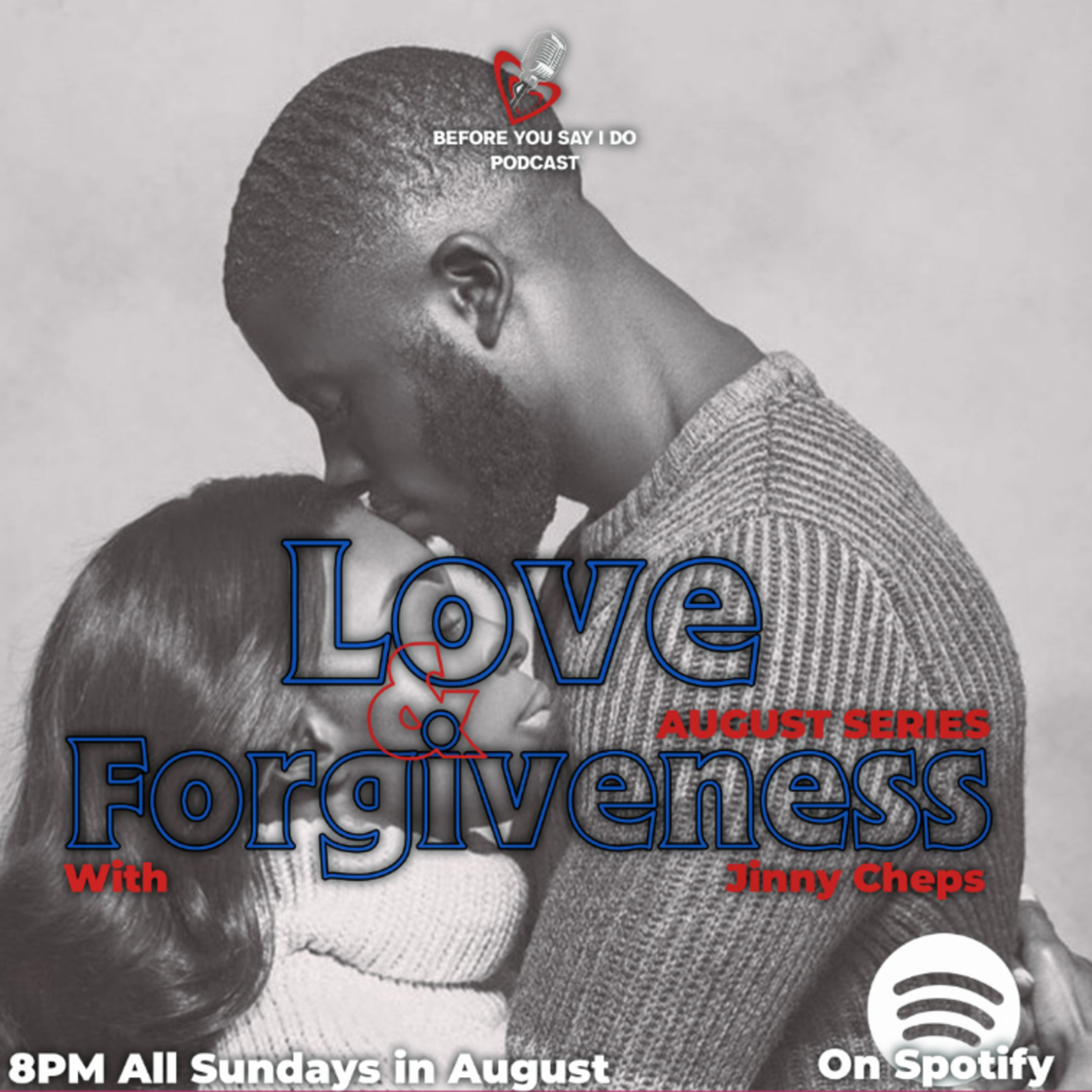 Love and Forgiveness (pt 4) episode artwork