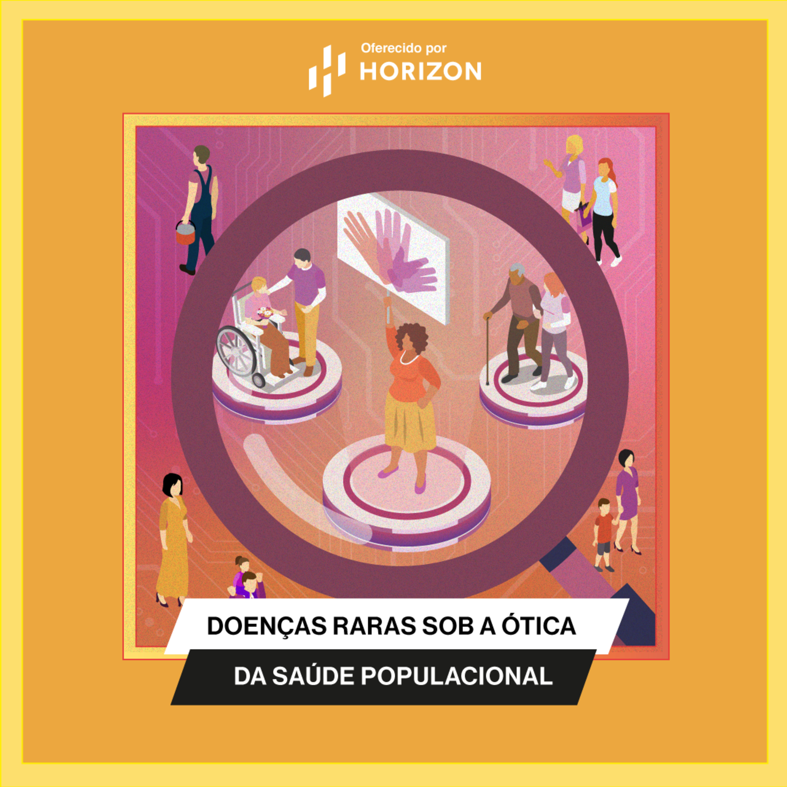 Doenças raras sob a ótica da saúde populacional