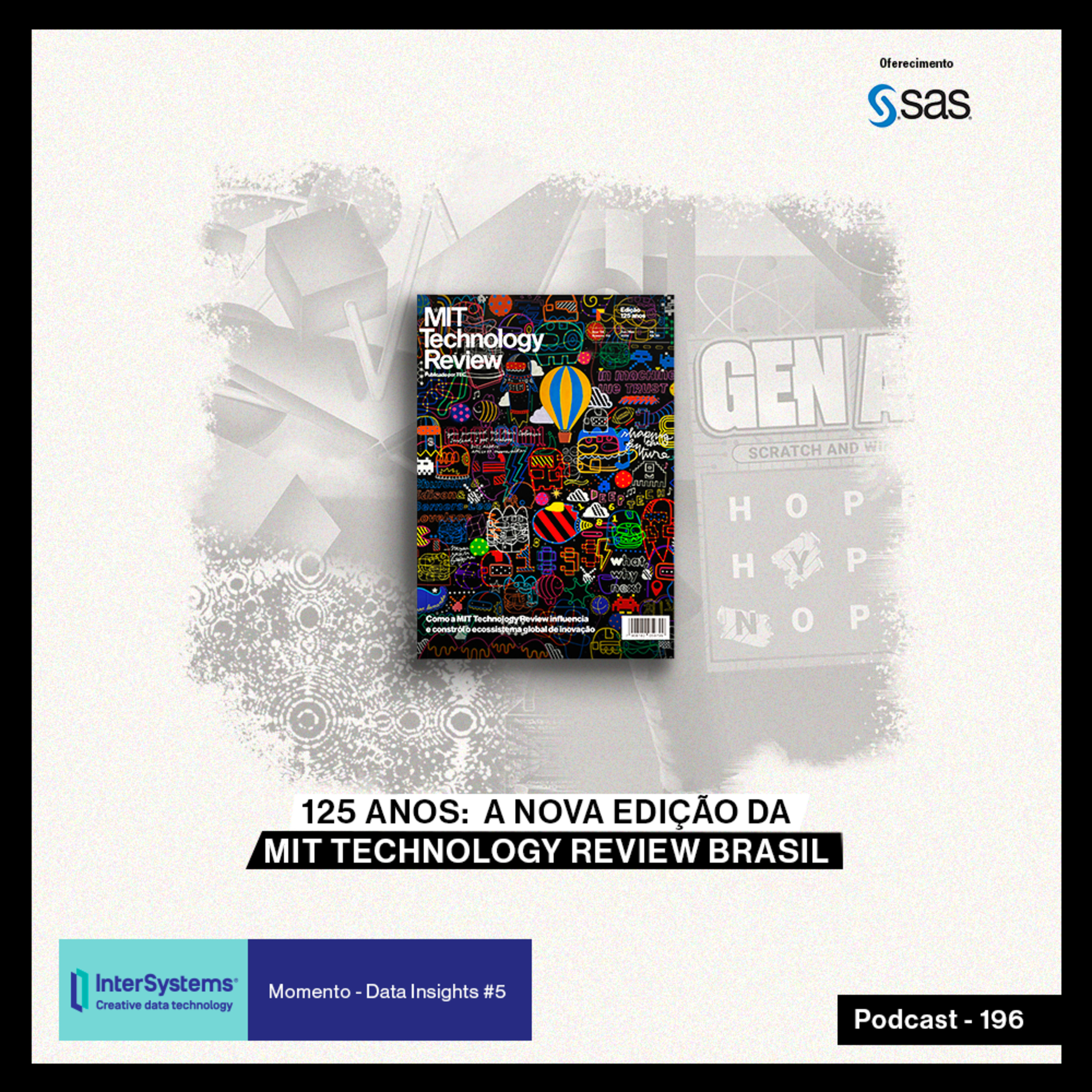 125 anos: a nova edição da MIT Technology Review Brasil
