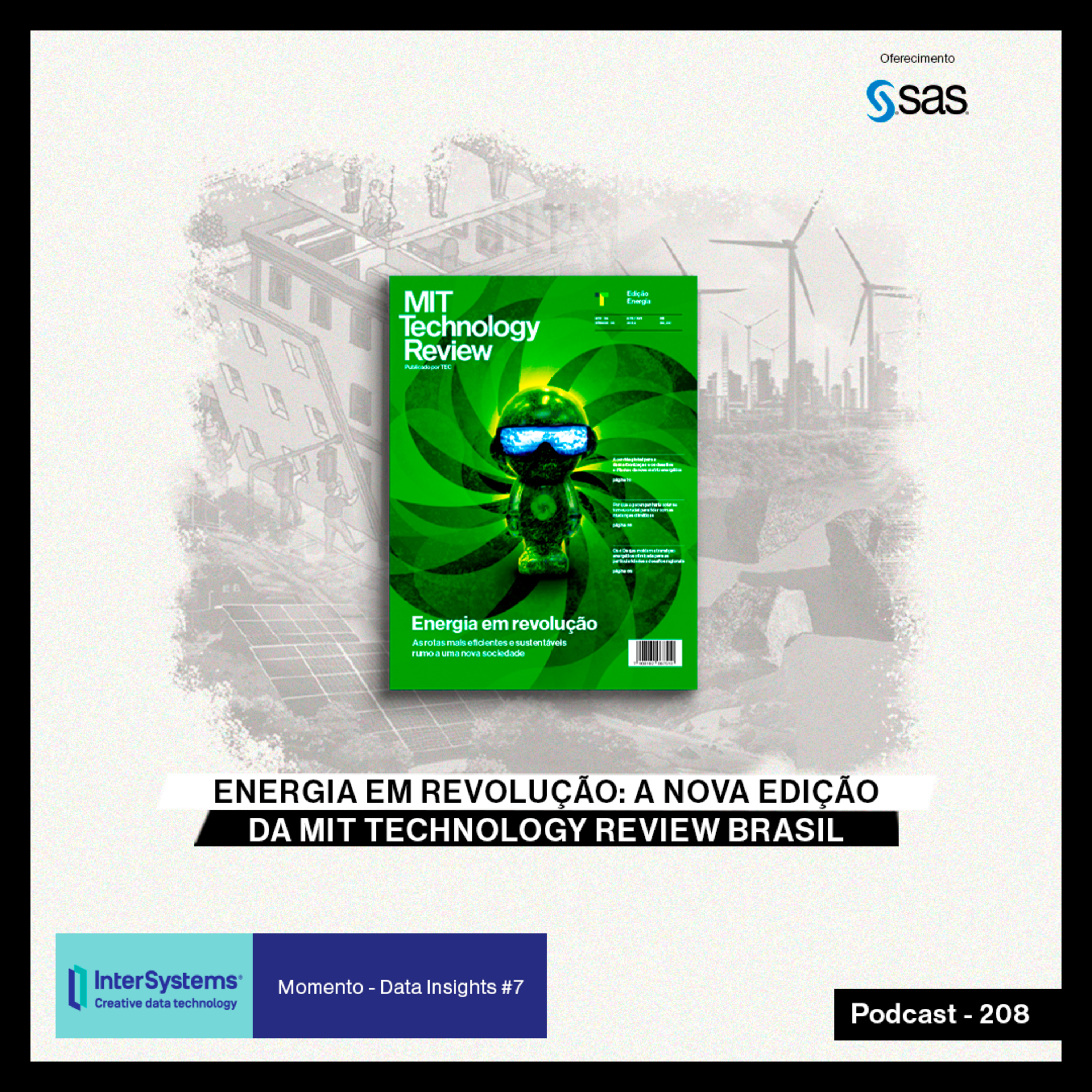 Energia em revolução: a nova edição da MIT Technology Review Brasil