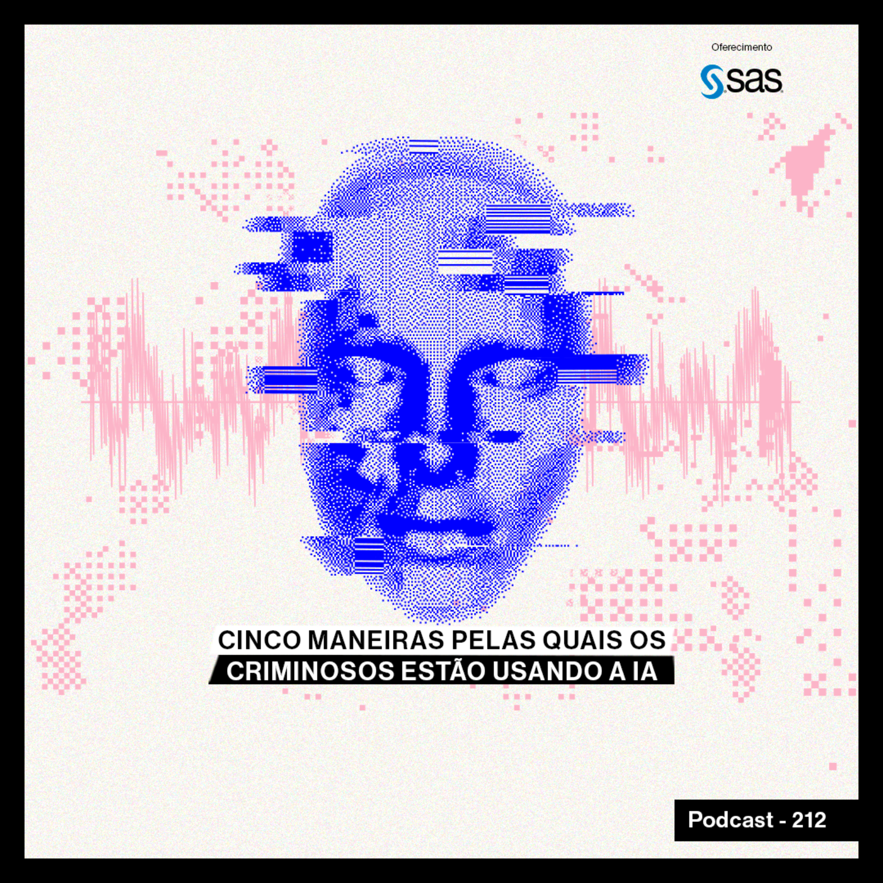 Cinco maneiras pelas quais os criminosos estão usando a IA