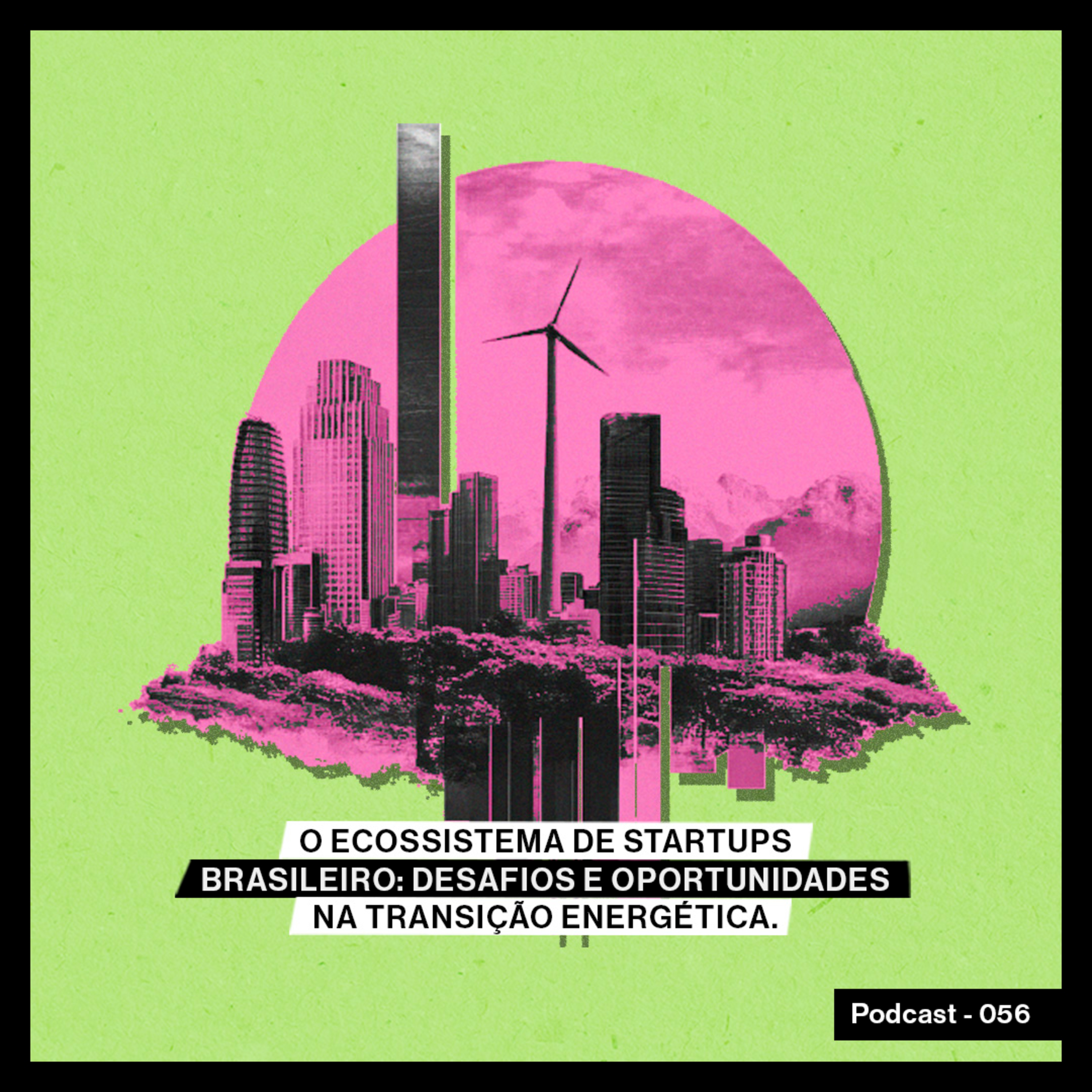 O ecossistema de startups brasileiro: desafios e oportunidades na transição energética