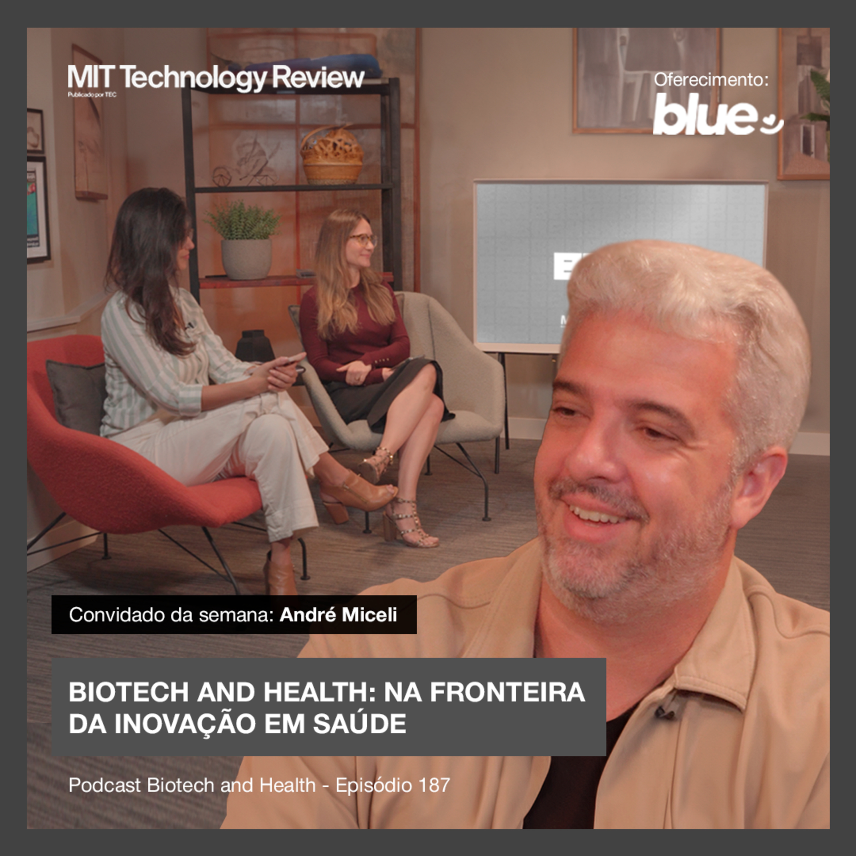 Biotech and Health: na fronteira da inovação em saúde 💡 #187