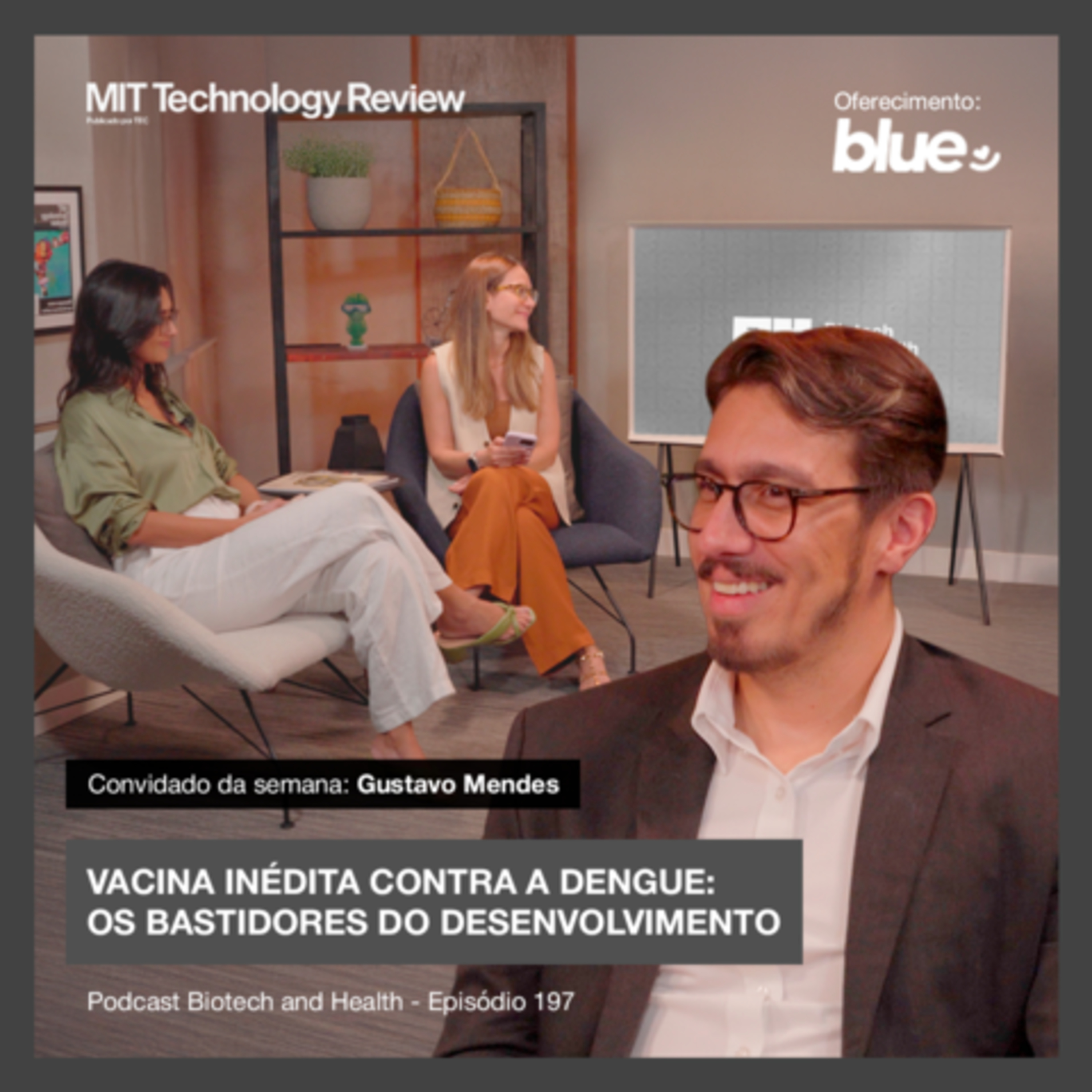 Vacina inédita contra a dengue: os bastidores do desenvolvimento 💉 #197