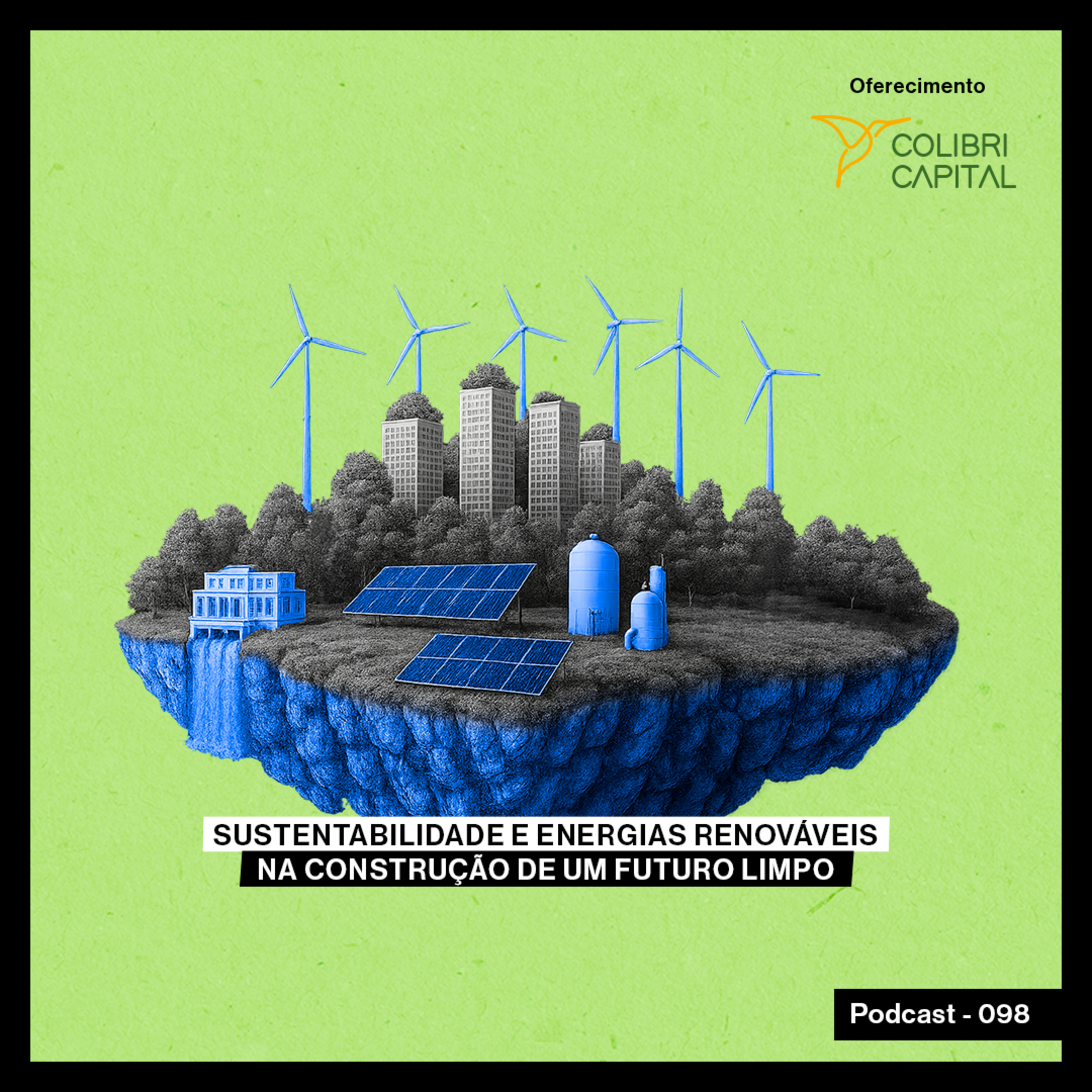 Sustentabilidade e energias renováveis na construção de um futuro limpo