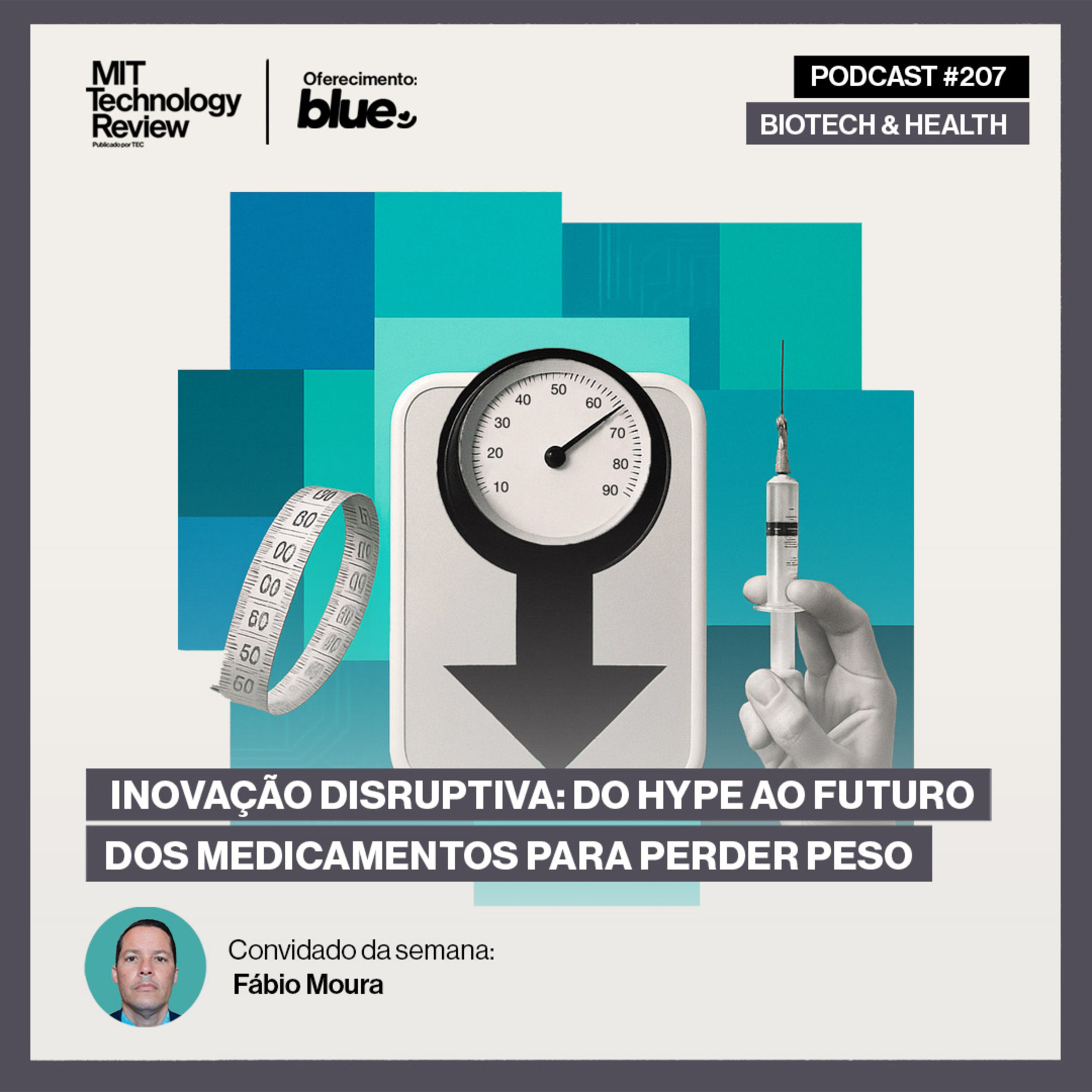 Inovação disruptiva: do hype ao futuro dos medicamentos para perder peso 💊 #207